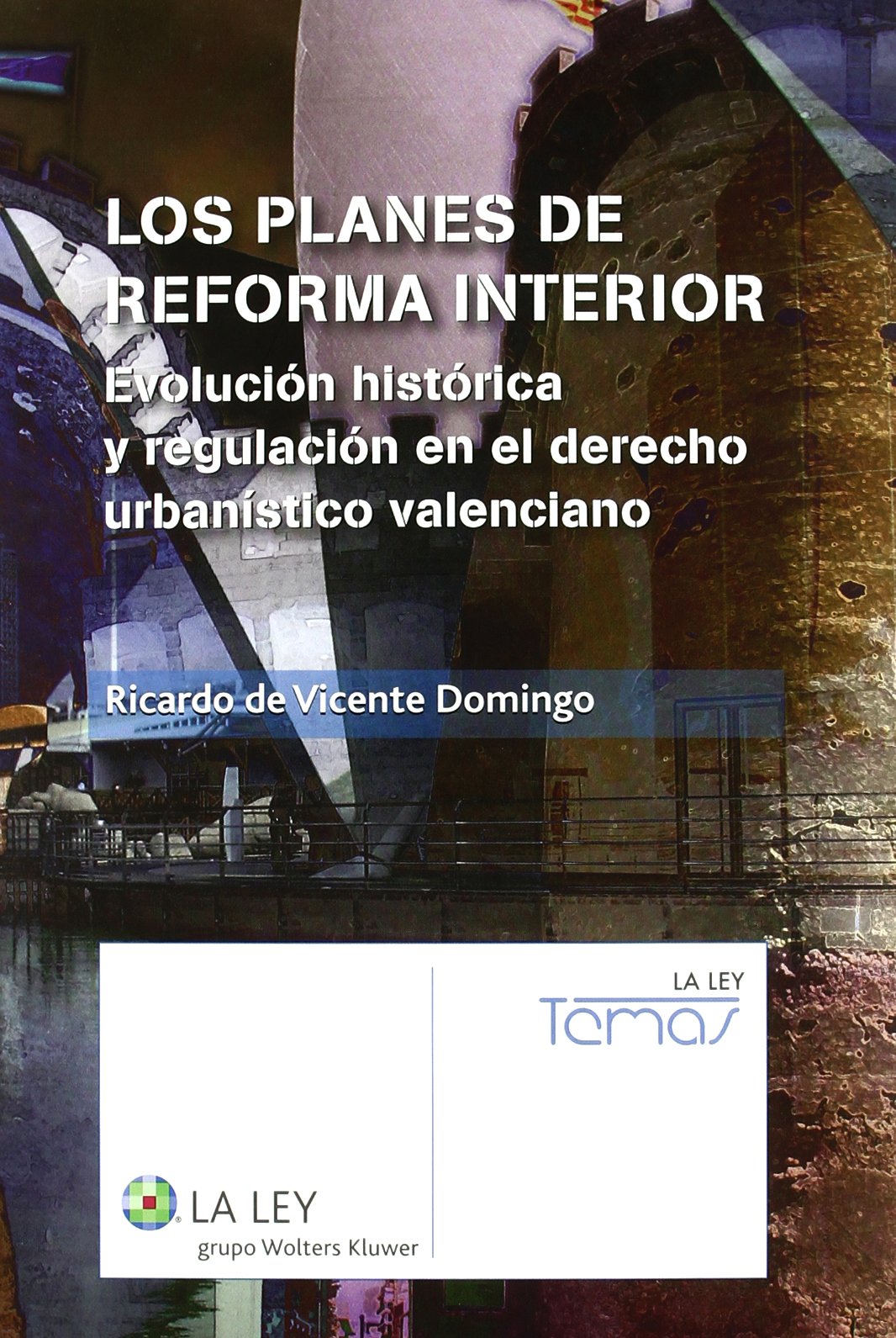 Droit urbanistique valencien : comprendre les plans de réforme complexes