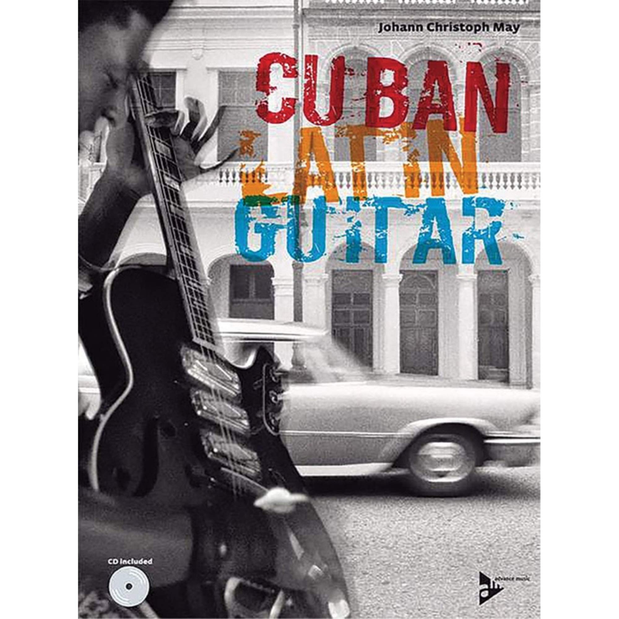 Cuban Latin Guitar (Advance Music)