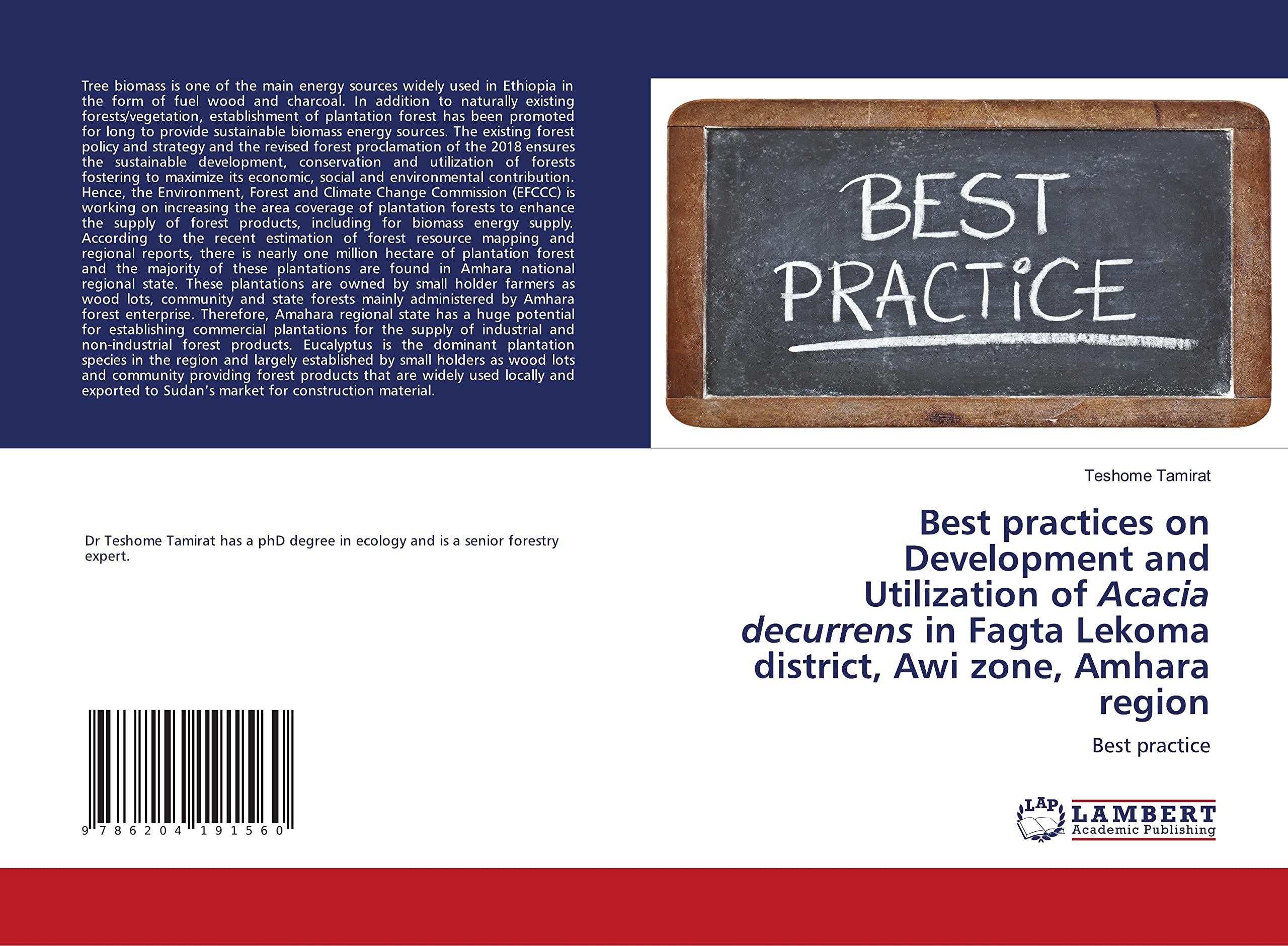 Best practices on Development and Utilization of Acacia decurrens in Fagta Lekoma district, Awi zone, Amhara region: Best practice