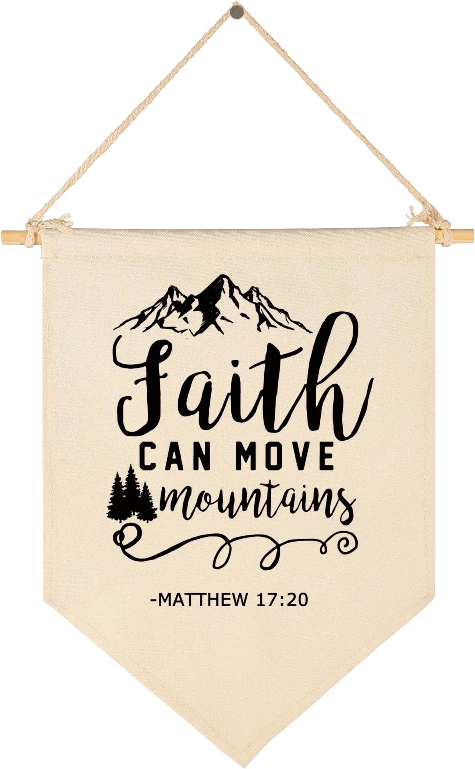 Faith Can Move Mountains- Canvas Hanging Pennant Flag Wall Sign Decor- Inspirational Gift for Home,Office,Nursery,Kids Room,Living Room, Porch- Matthew 17:20-Bible Verse Scripture Wall Decor