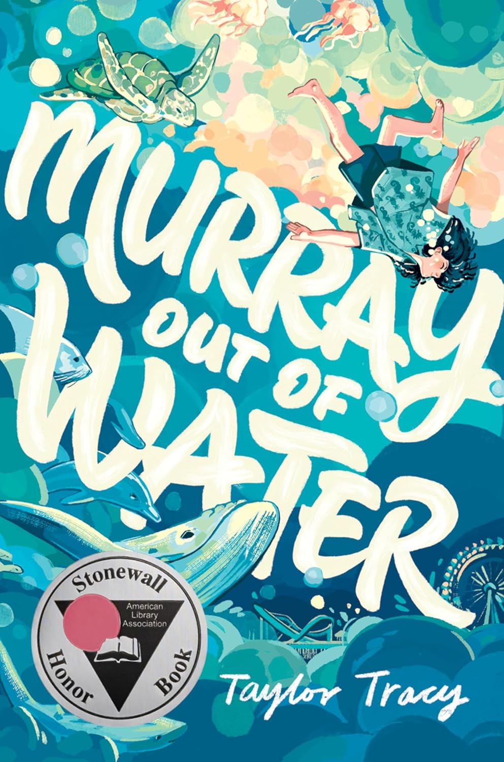 Murray Out of Water: A Stonewall Honor Novel-in-Verse About Self-Discovery, Inner Magic, and the Power of Friendship      Hardcover – May 21, 2024