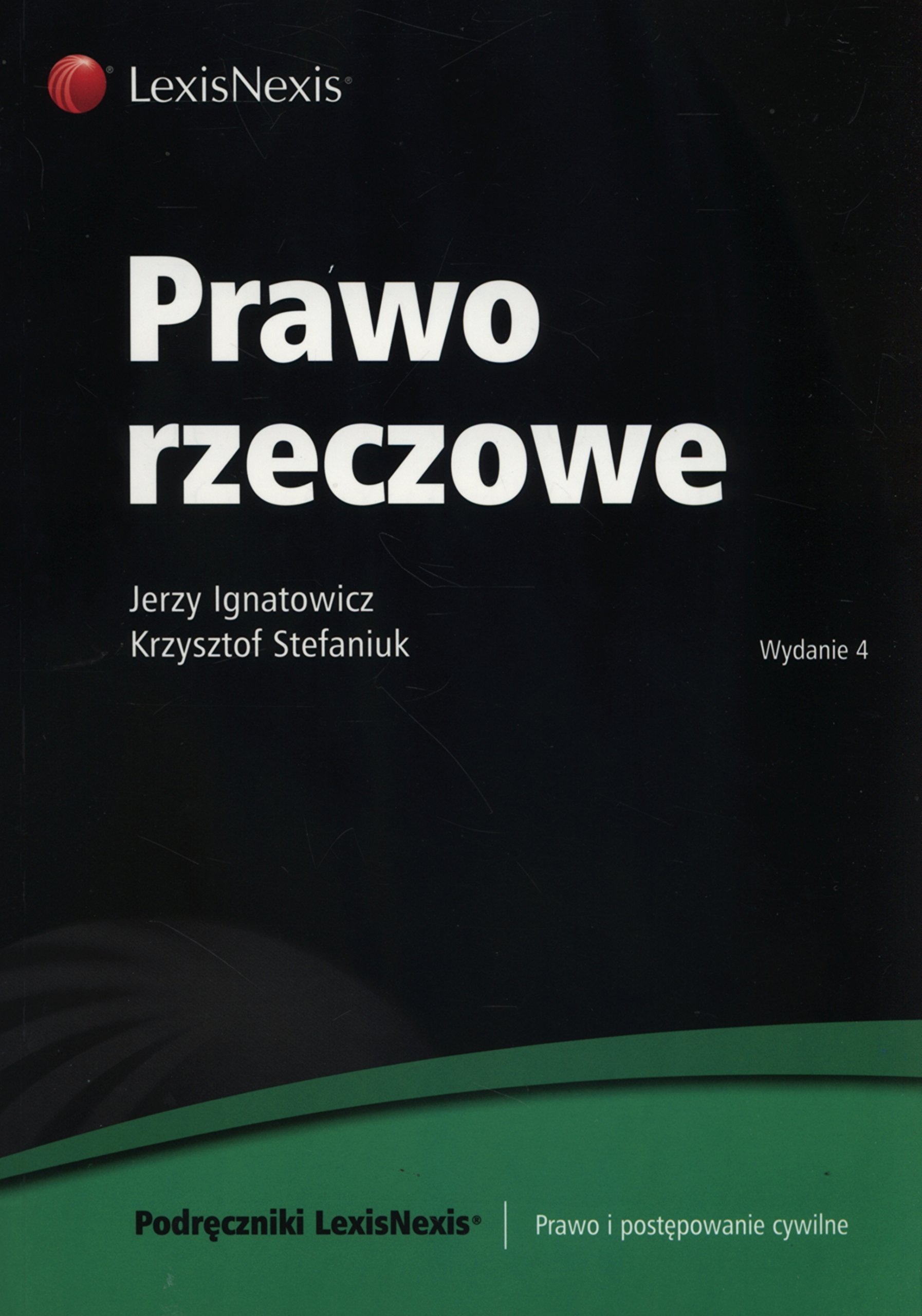 Prawo rzeczowe (PODRĘCZNIKI LEXISNEXIS)