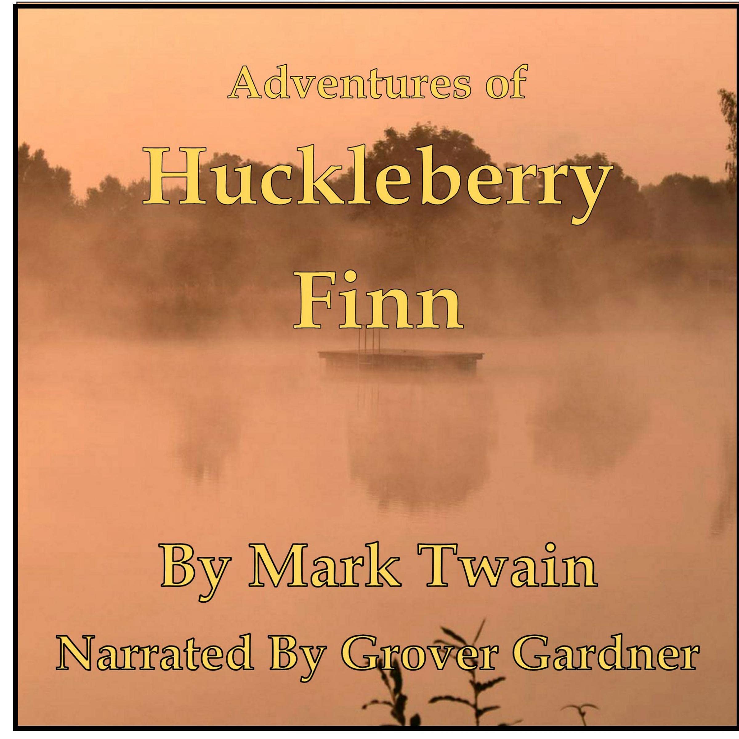Adventures of Huckleberry Finn