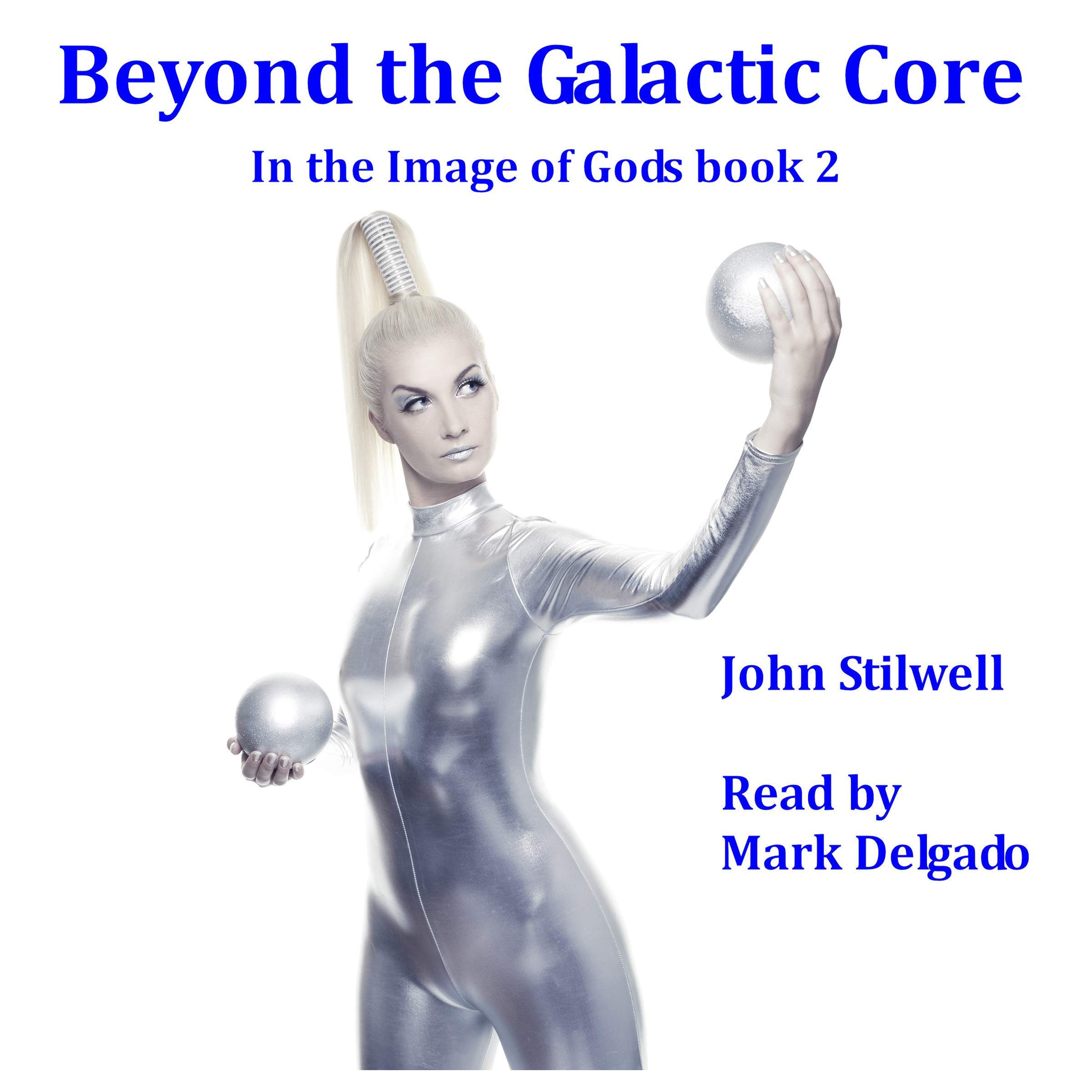 Cover art for Beyond the Galactic Core