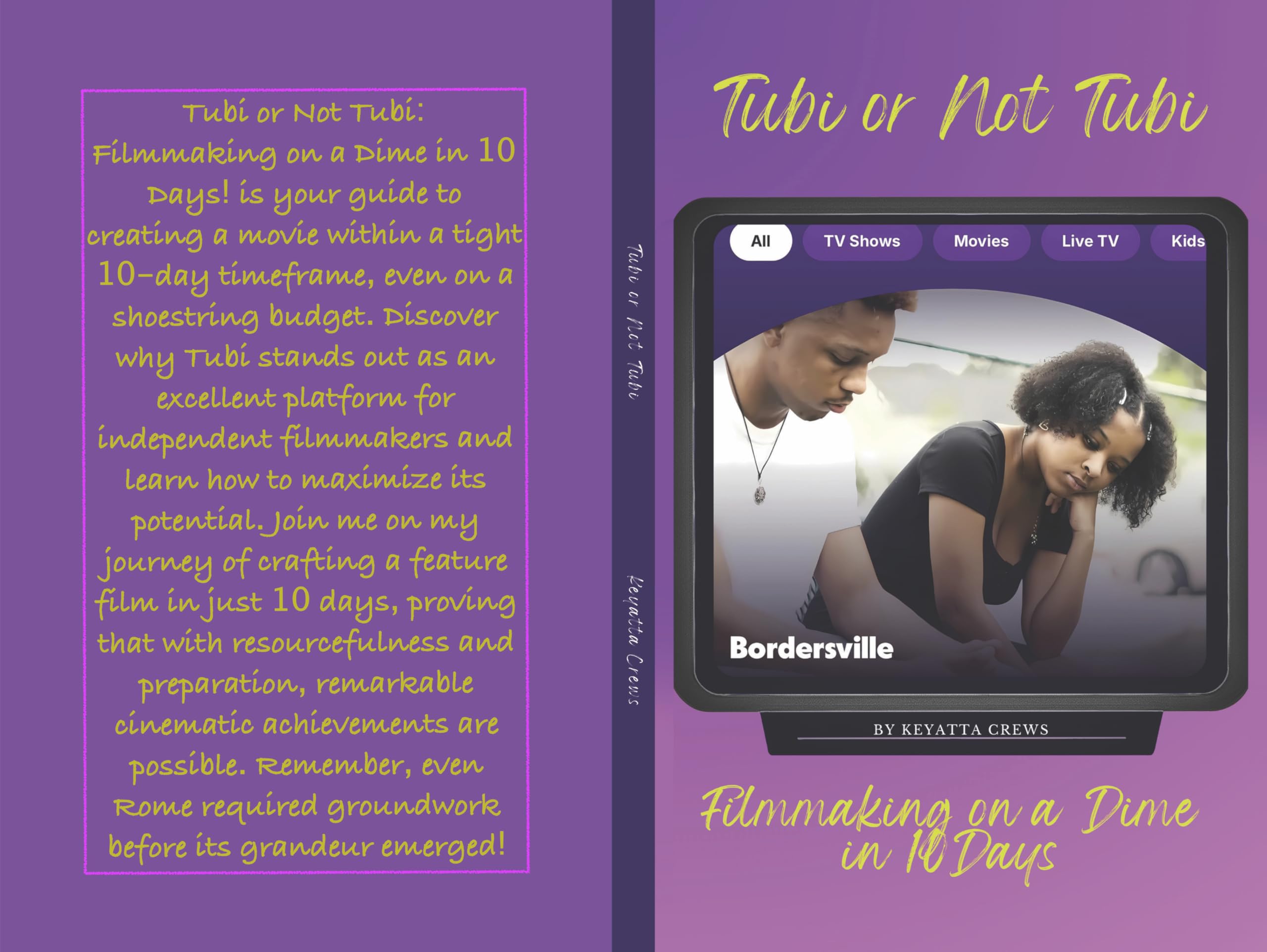 Apprendre le cinéma chez soi avec le livre Tubi or Not Tubi Filmmaking en anglais