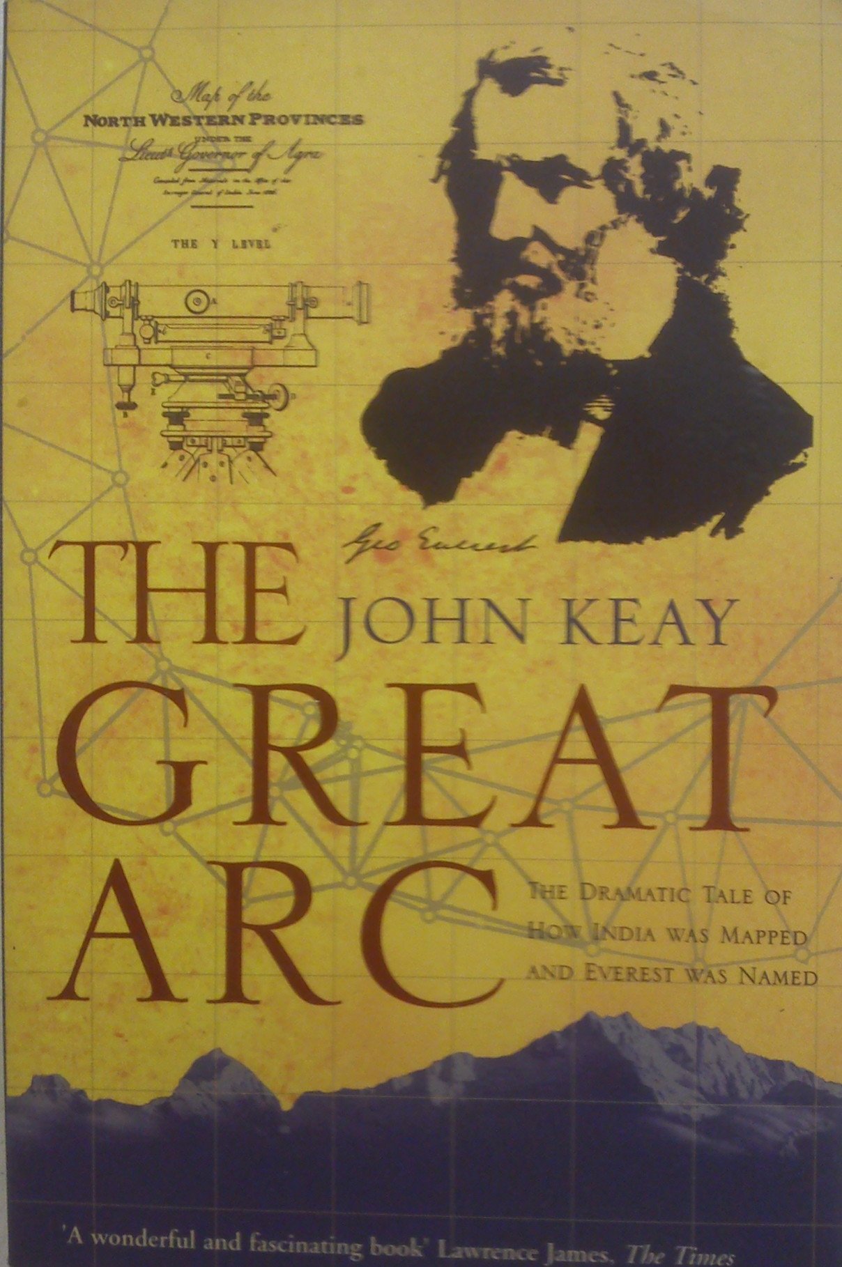Buy The Great Arc: The Dramatic Tale of How India Was Mapped and Everest Was Named — BookShops.in