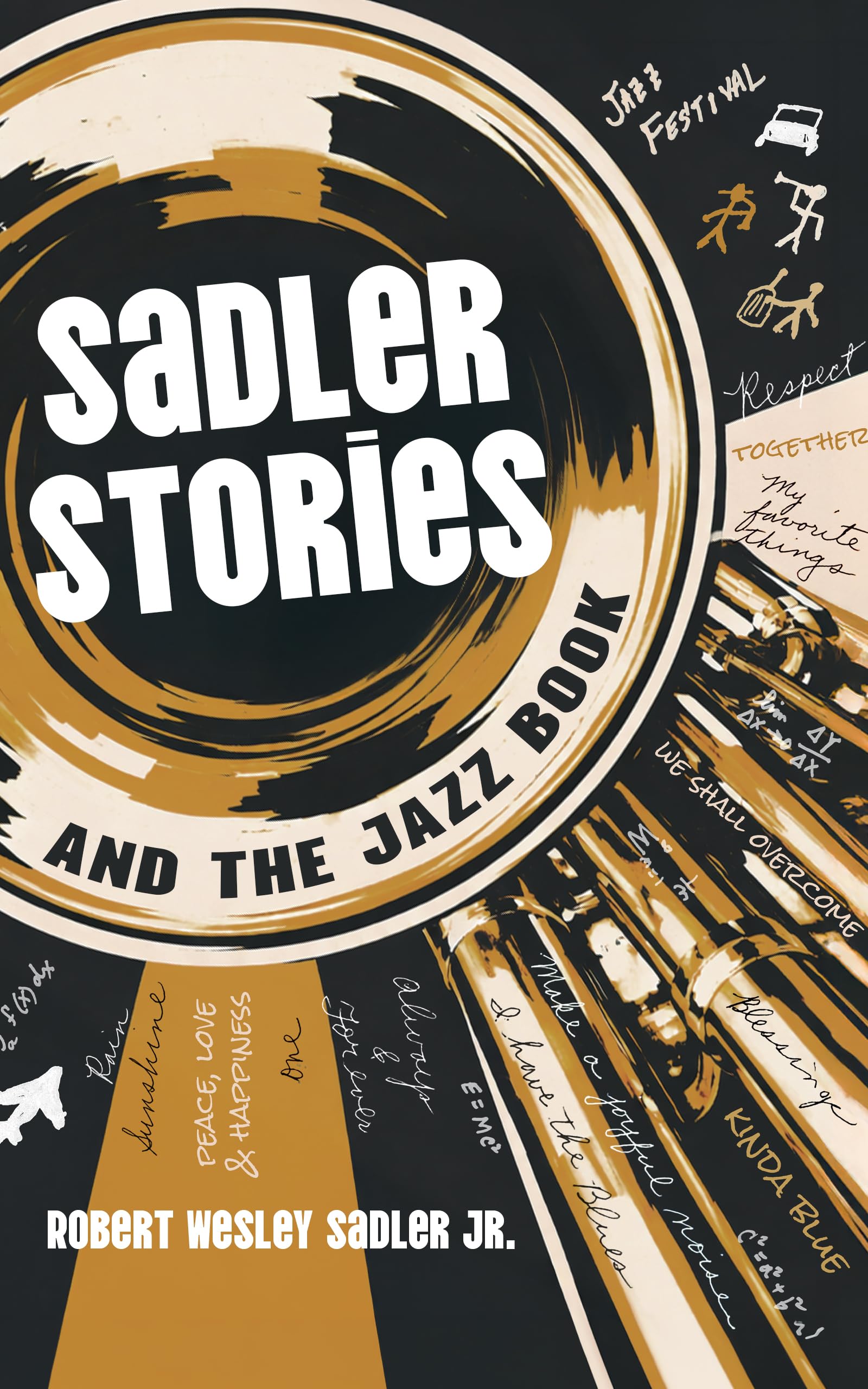 Sadler Stories and the Jazz Book