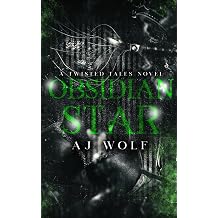 Obsidian Star Twisted Tales Collection A Dark Contemporary Hook & Tinkerbell Retelling