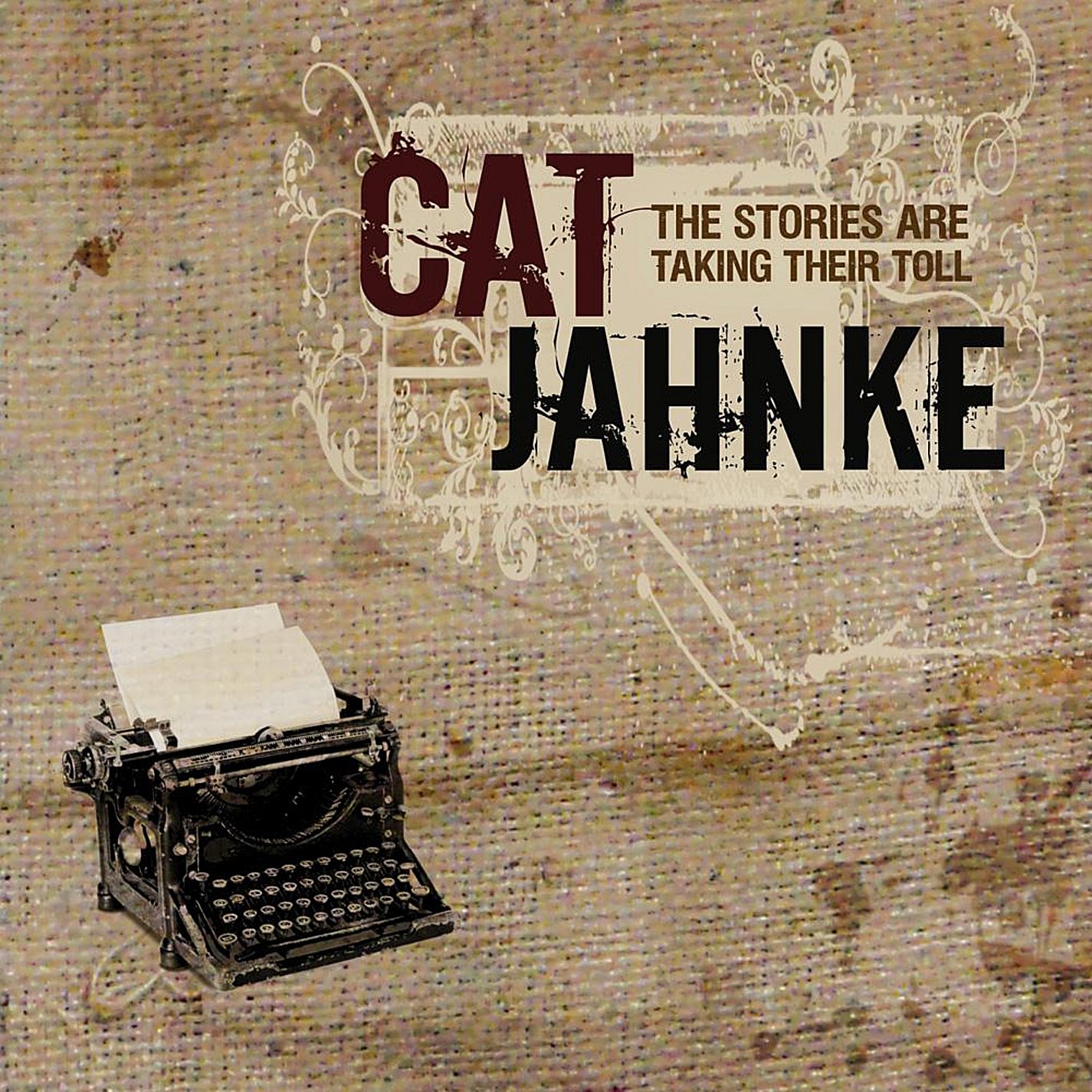 Stories Are Taking Their Toll [Audio CD] Cat Jahnke