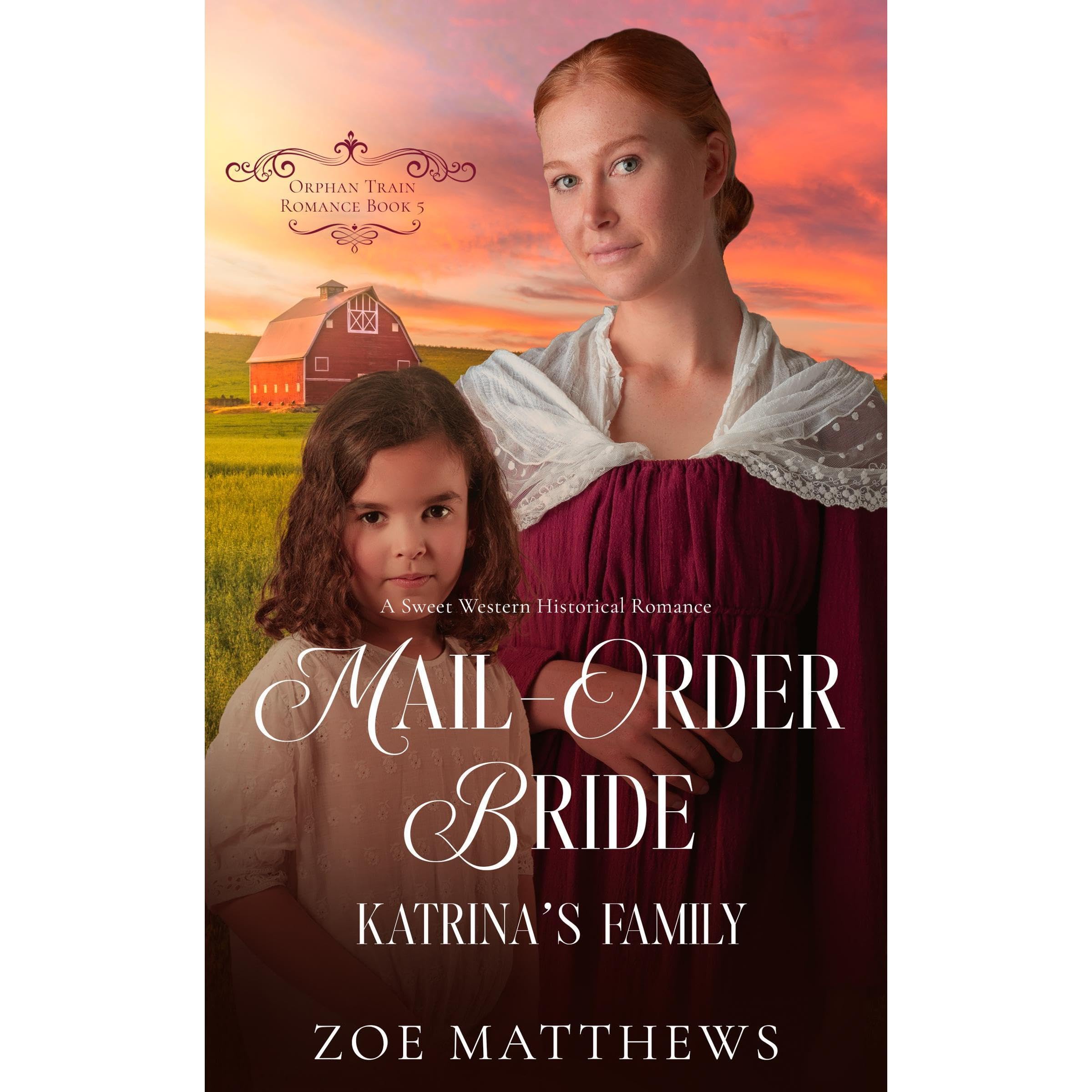 Mail-Order Brides: Katrina's Family