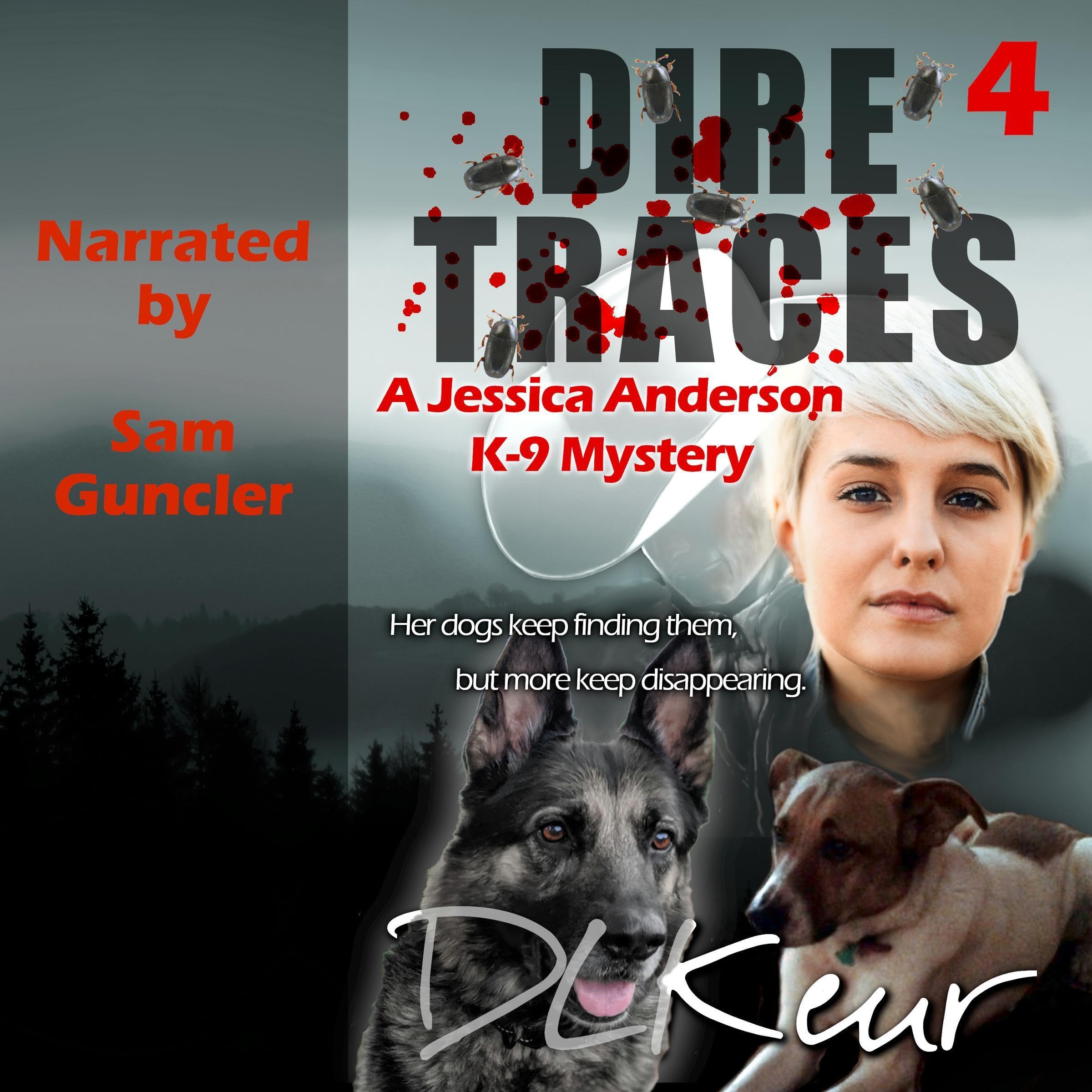 Dire Traces: A Jessica Anderson K-9 Mystery