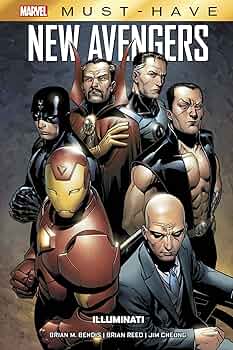 New Avengers : Illuminati : Bendis, Brian Michael, Cheung New Avengers : Illuminati : Bendis, Brian Michael, Cheung