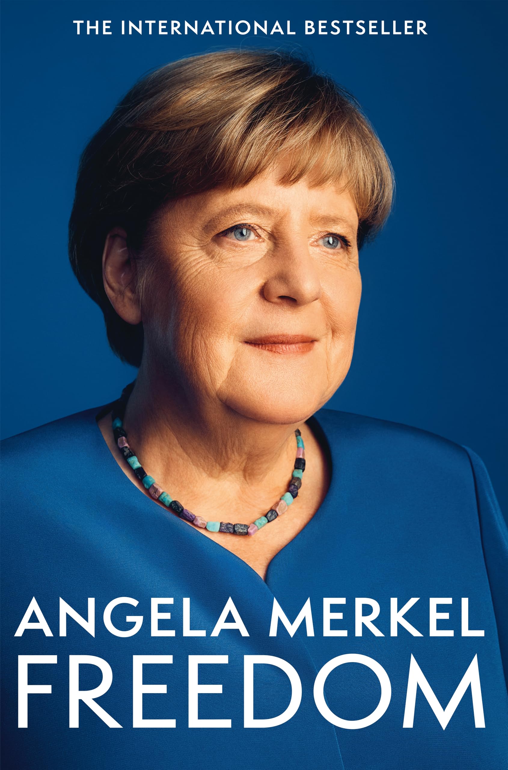Freedom by Angela Merkel PAPERBACK 9781035020782