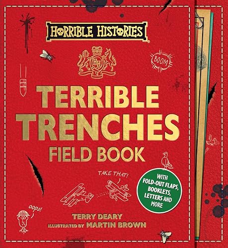 Terrible Trenches Field Book (Horrible Histories Novelty)