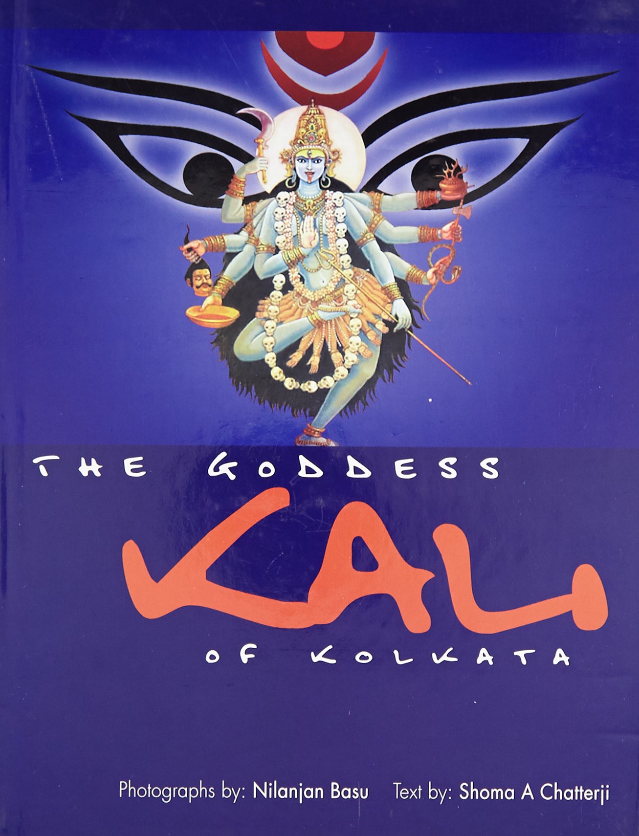 Goddess Kali of Kolkata
