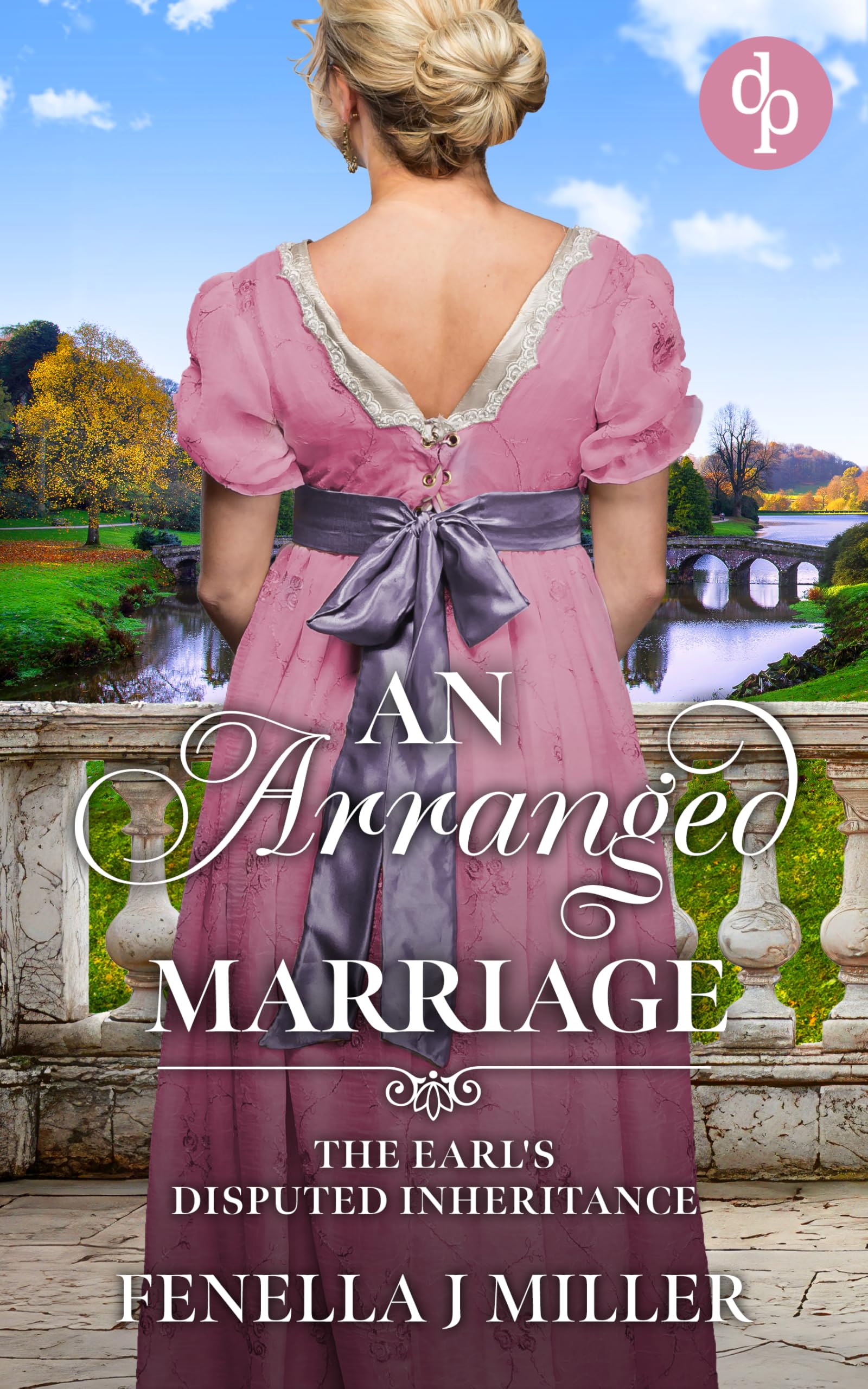 An Arranged Marriage: An enchanting Regency Romance (The Earl's Disputed Inheritance Book 5)