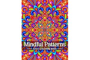 Mindful Patterns Coloring Book for Adults: Stress Relief & Relaxation Coloring Pages