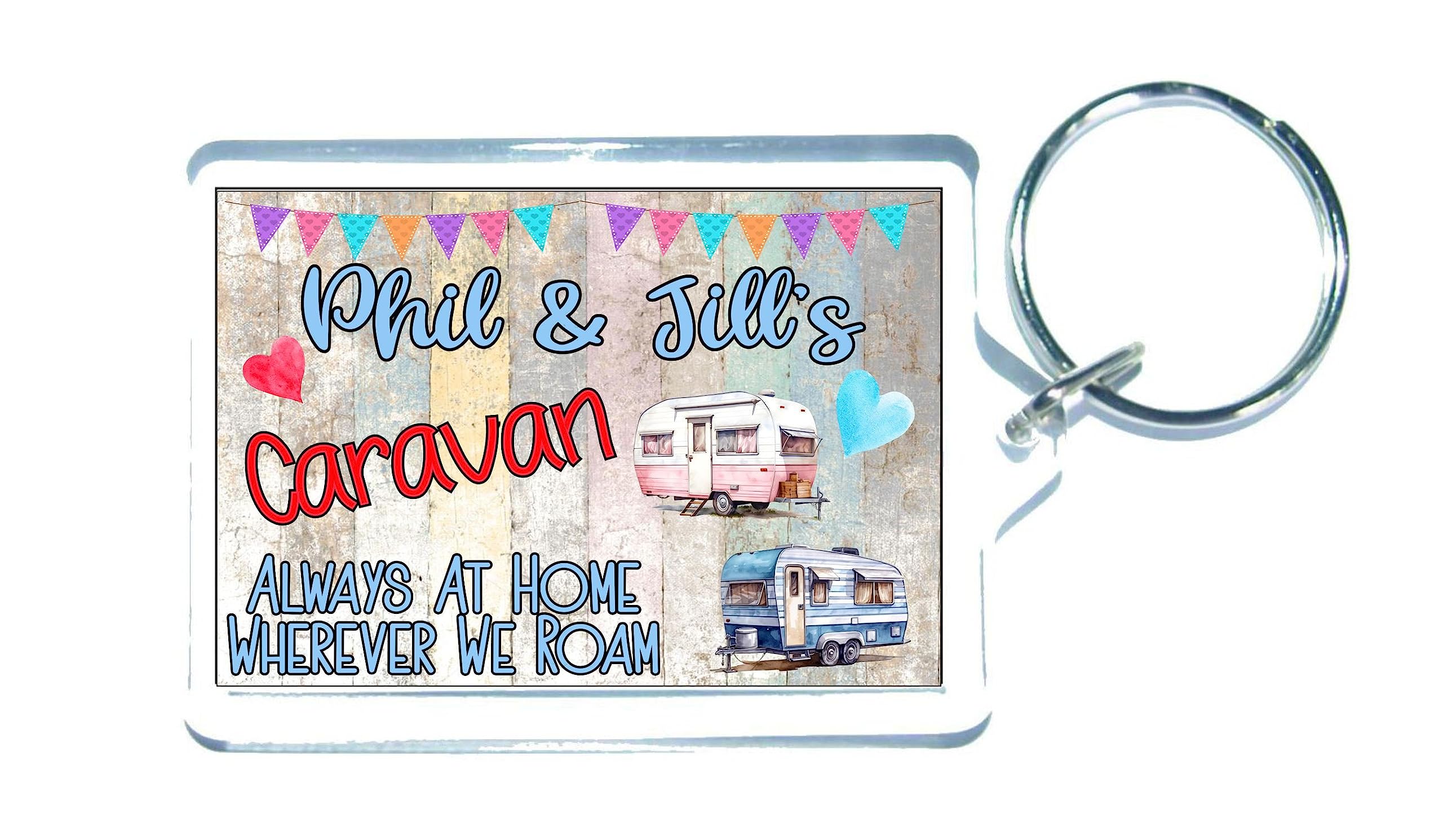 Decalarama Personalised Caravan Keyring Gift - Always At Home Wherever We Roam - Fun Novelty Birthday Present