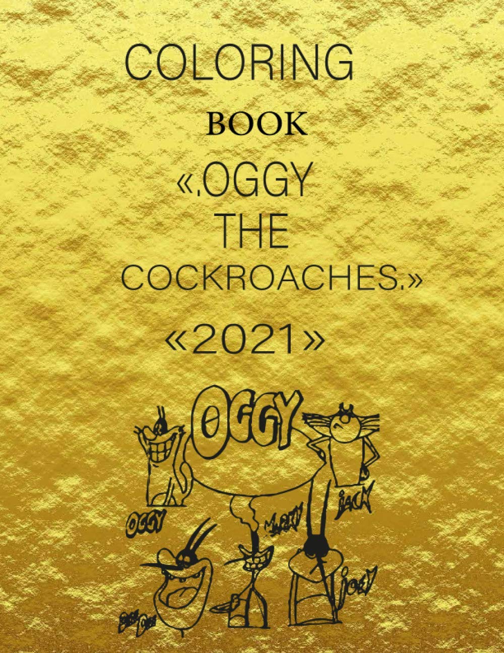 Buy oggy and the cockroaches coloring book: oggy and the cockroaches