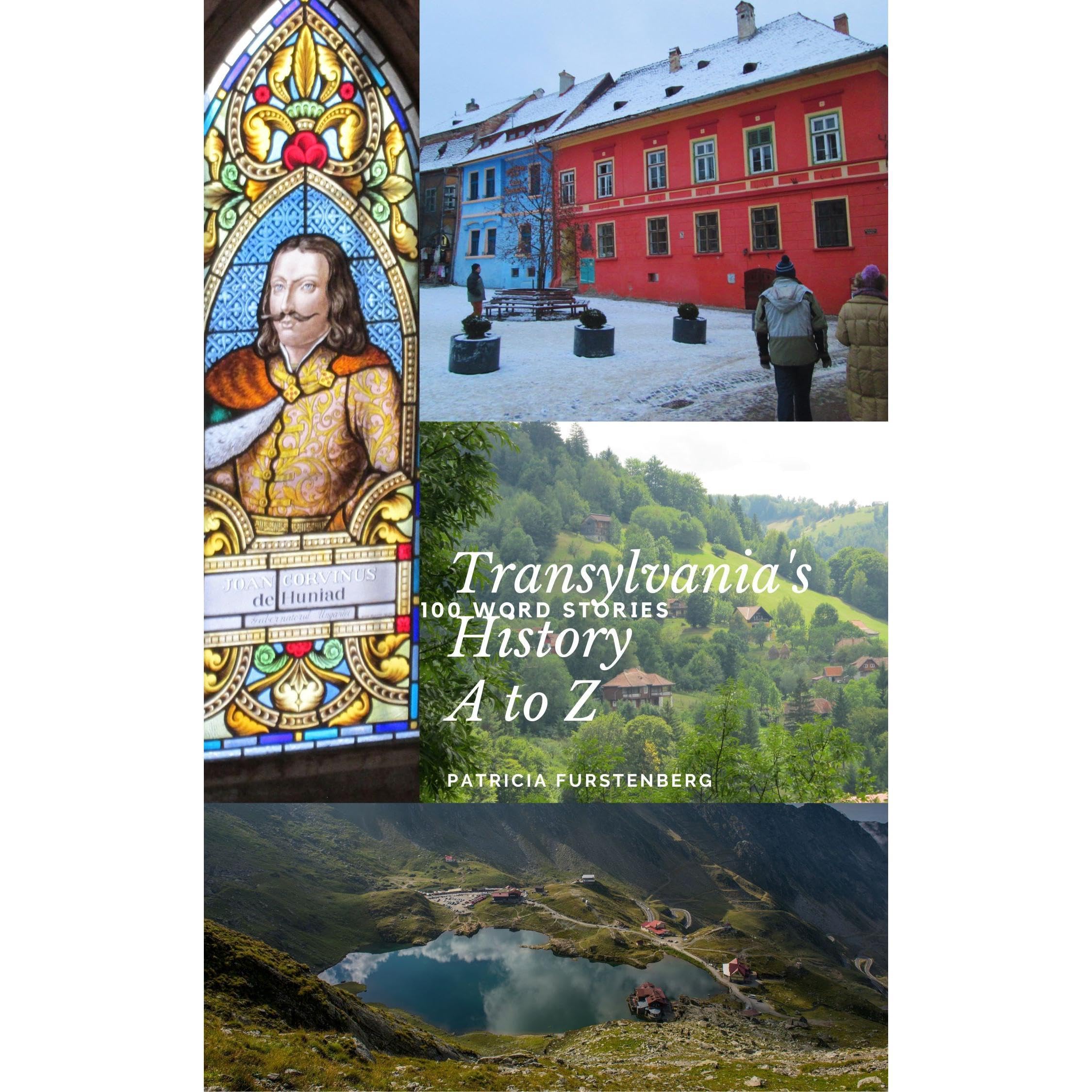 Transylvania’s History A to Z