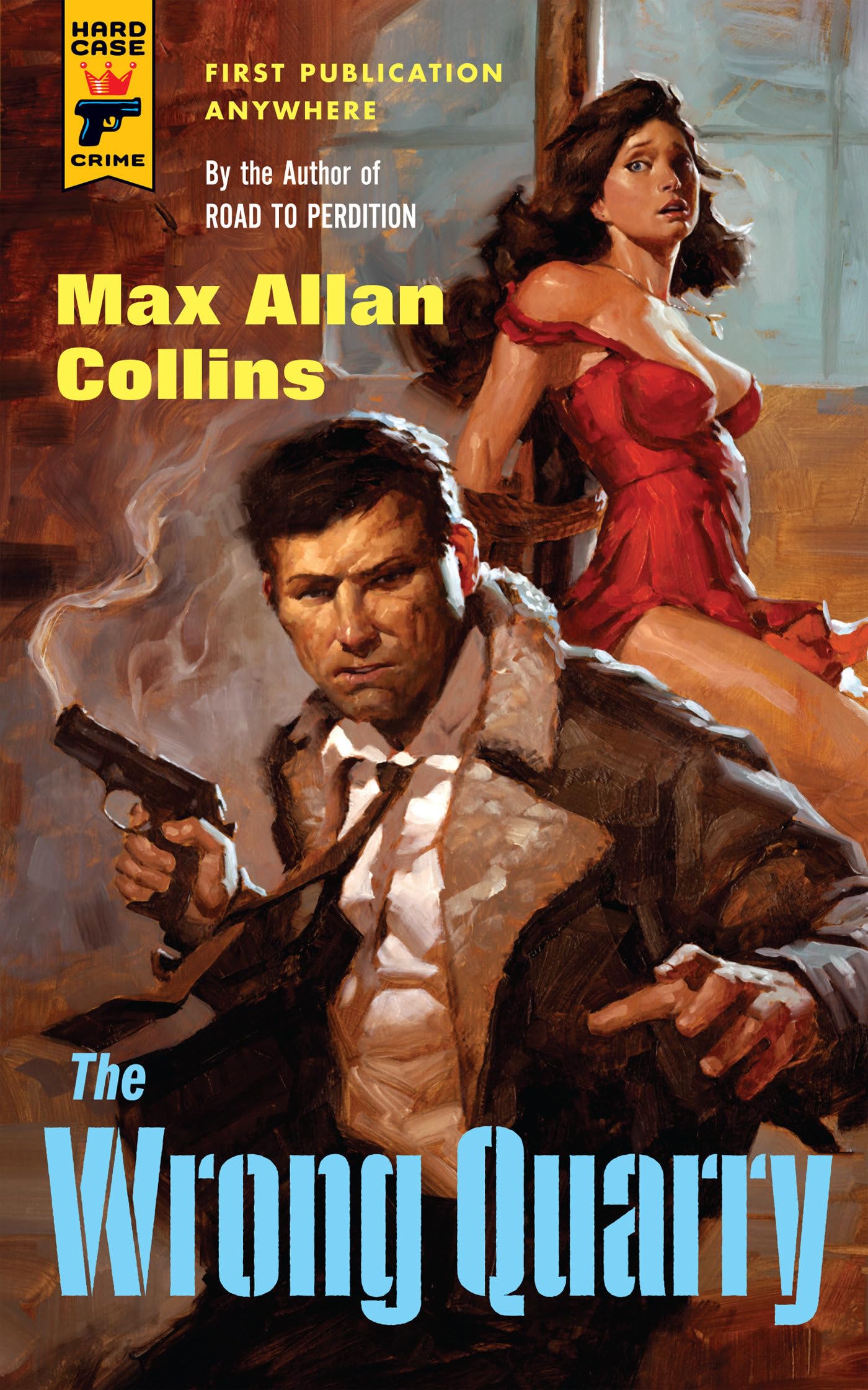The Wrong Quarry (Hard Case Crime) (Hard Case Crime Novels): 11