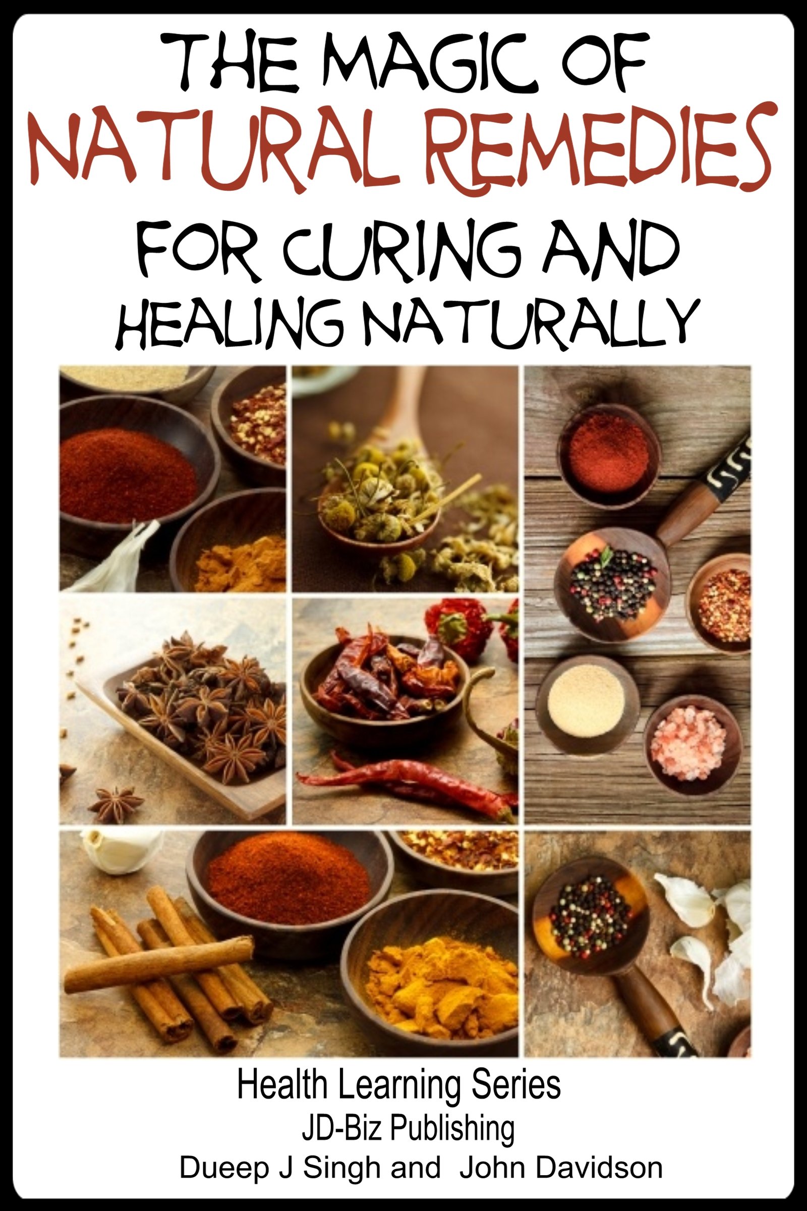 Buy The Magic of Natural Remedies for Curing and Healing Naturally (Health Learning Series Book 67) — BookShops.in