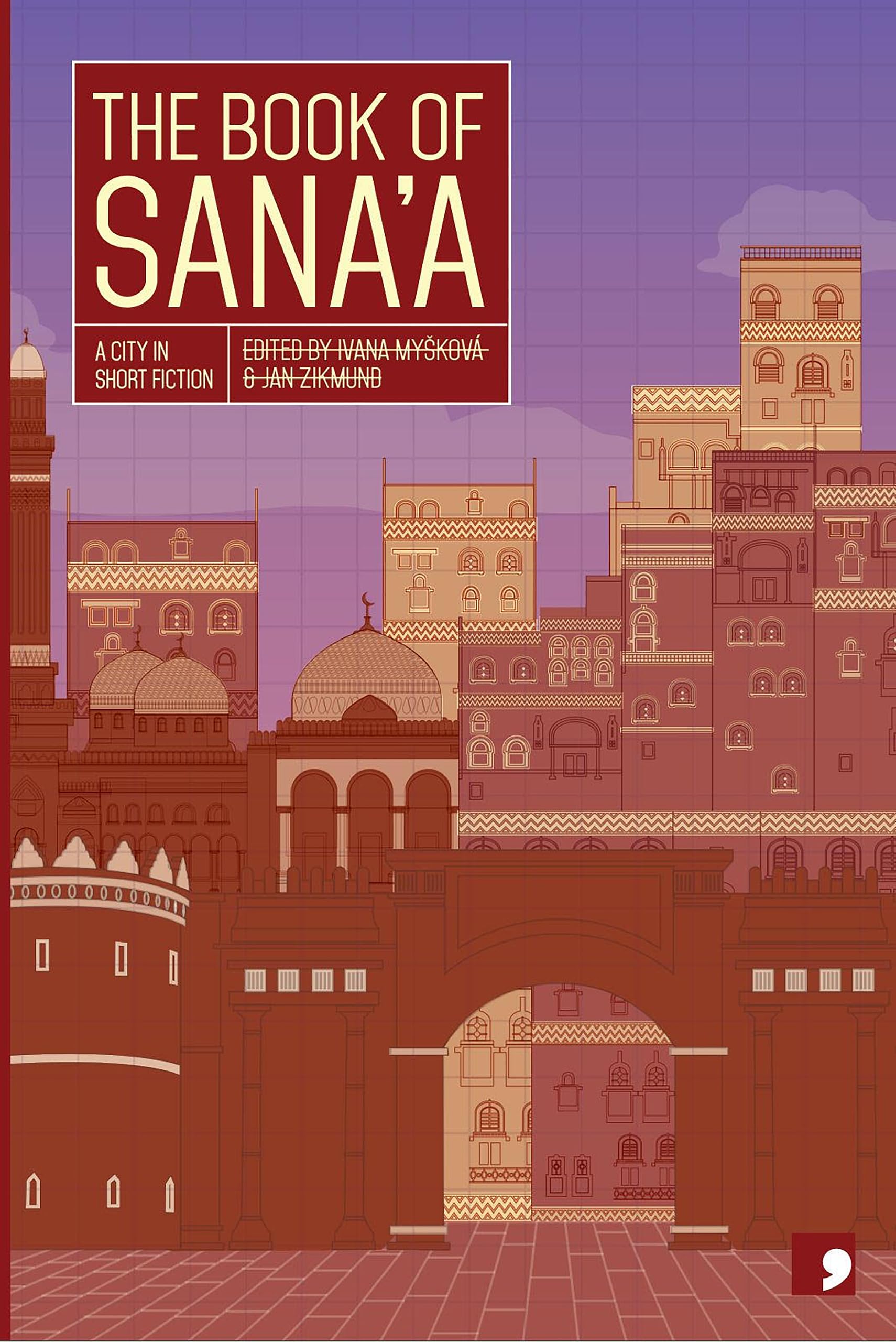 The Book of Sana'a (Reading the City)