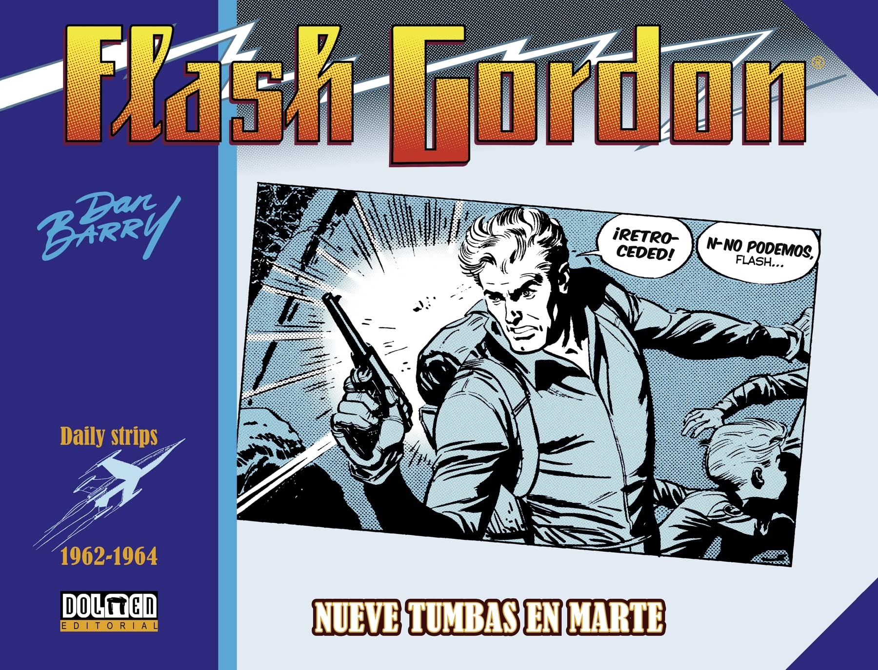 Flash Gordon 1962-1964 l'anthologie de prestige pour collectionneurs exigeants