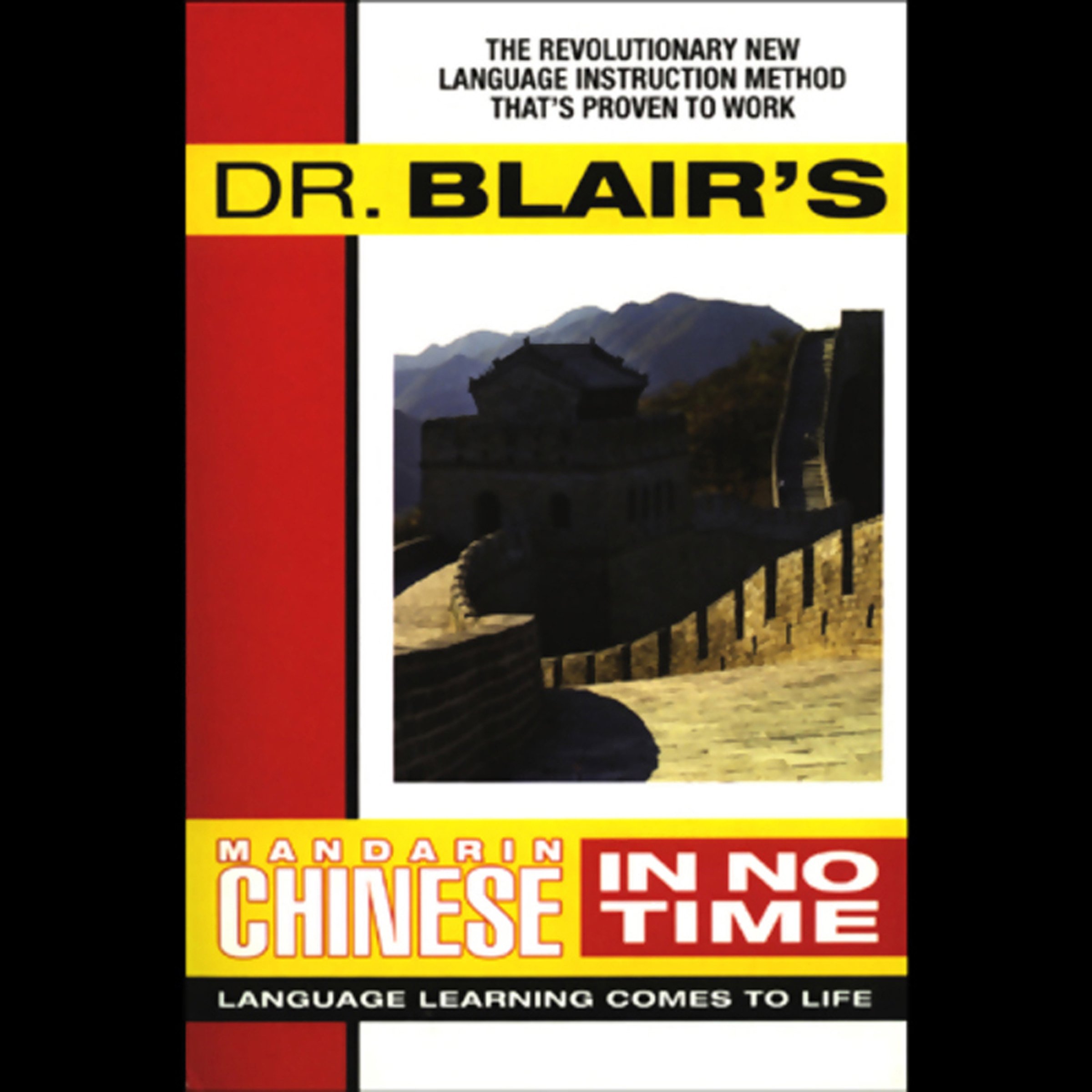 Dr. Blair's Mandarin Chinese in No Time