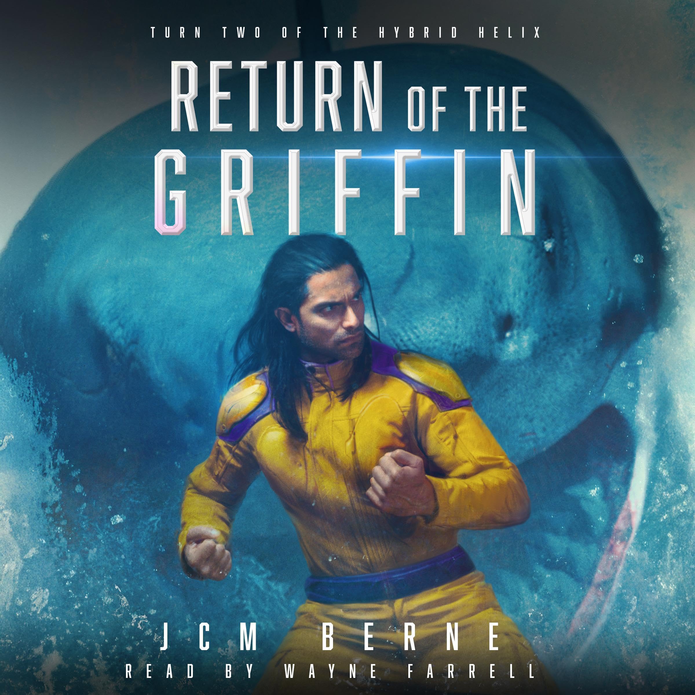 Cover art for Return of The Griffin: A Superhero Space Opera Fantasy