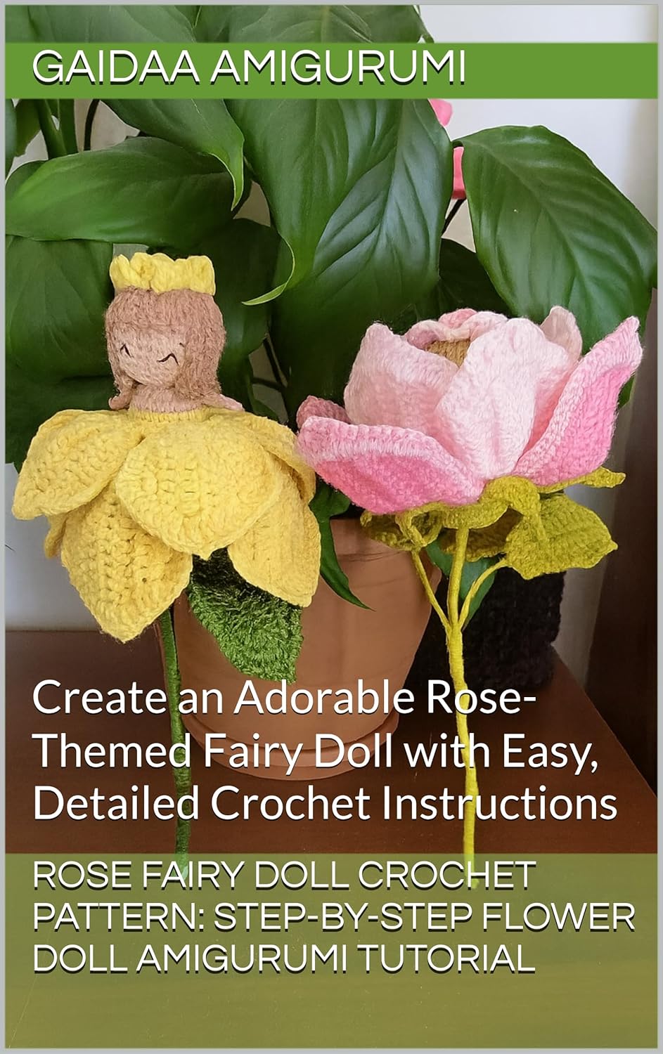 Rose Fairy Doll Crochet Pattern: Easy Amigurumi Tutorial for Beginners - Gaidaa Step-by-Step Rose Fairy Guide