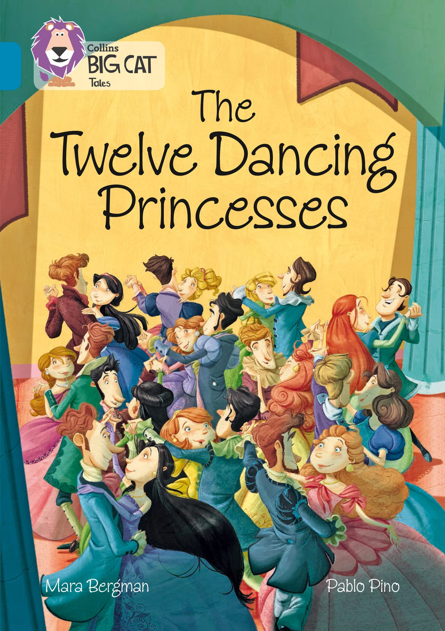 BIG CAT_12 DANCING PRINCESSES Band 13/Topaz by Mara Bergman (Paperback Book)