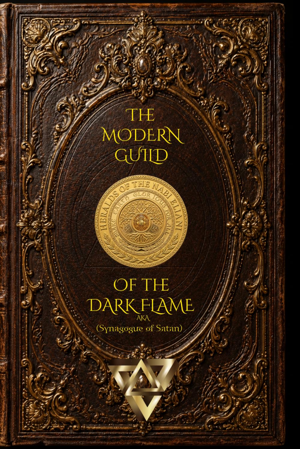 THE MODERN GUILD OF THE DARK FLAME: From Political Zionism to the Epstein Network How a Five-Thousand-Year Operational Network Controls the World You ... the Abrahamic Religions - Empyrean-El Elyon)