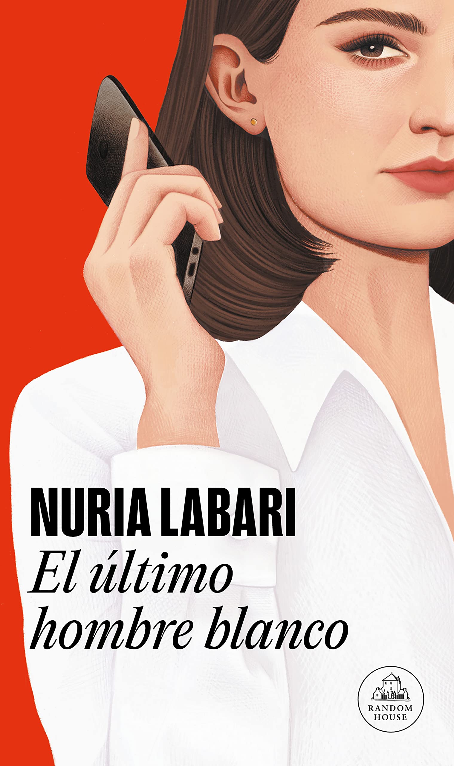 El Último Hombre Blanco / The Last White Man (Random House)