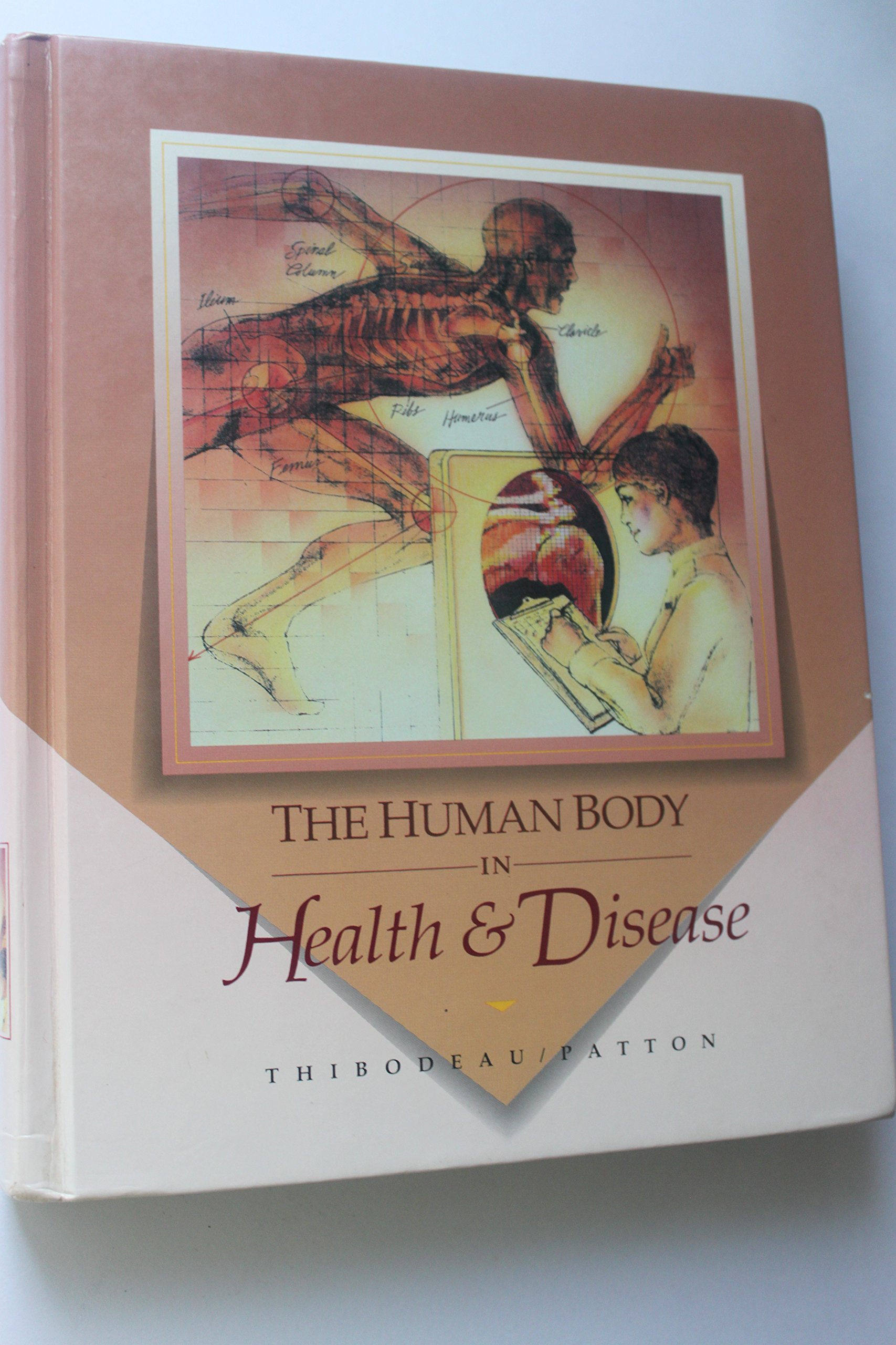 Thibodeau Human Body Health & Disease Spec Ed