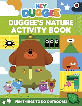 Hey Duggee Duggee's Nature Activity Book