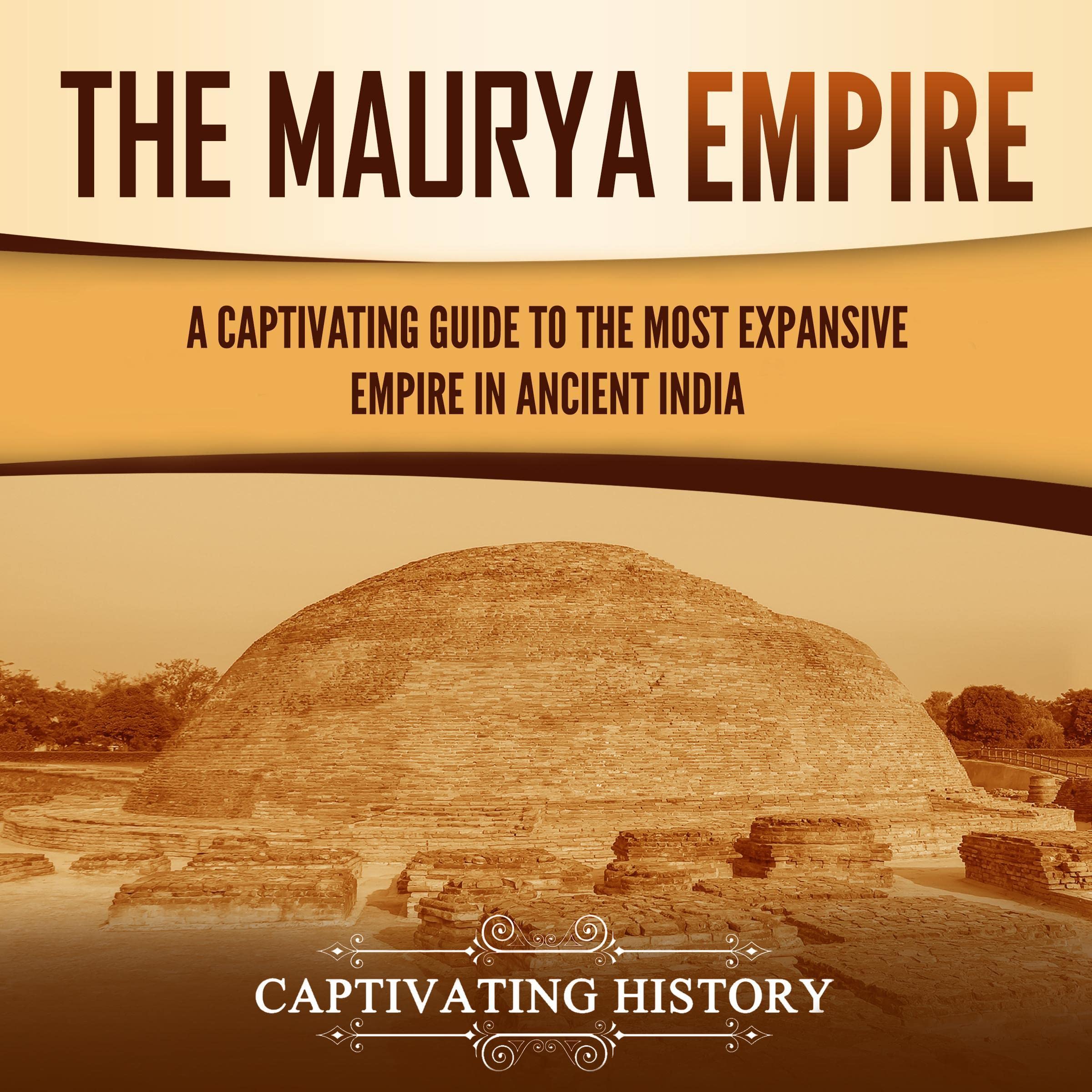 The Maurya Empire