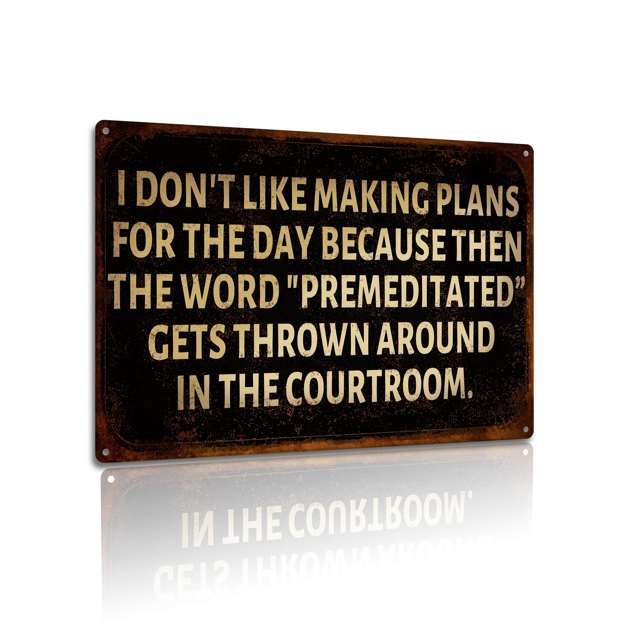 Funny Metal Sign Premeditated Plans Humor Quirky Sign, Office, Home or Bar Decor, Gift for Lazy Days and Comedy Lovers 8x12 Inch (25140)
