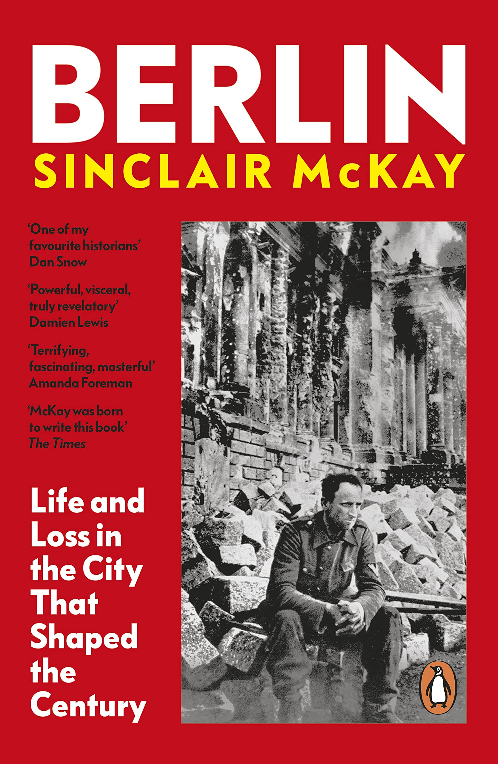 Berlin by Sinclair McKay (Hardback Book)