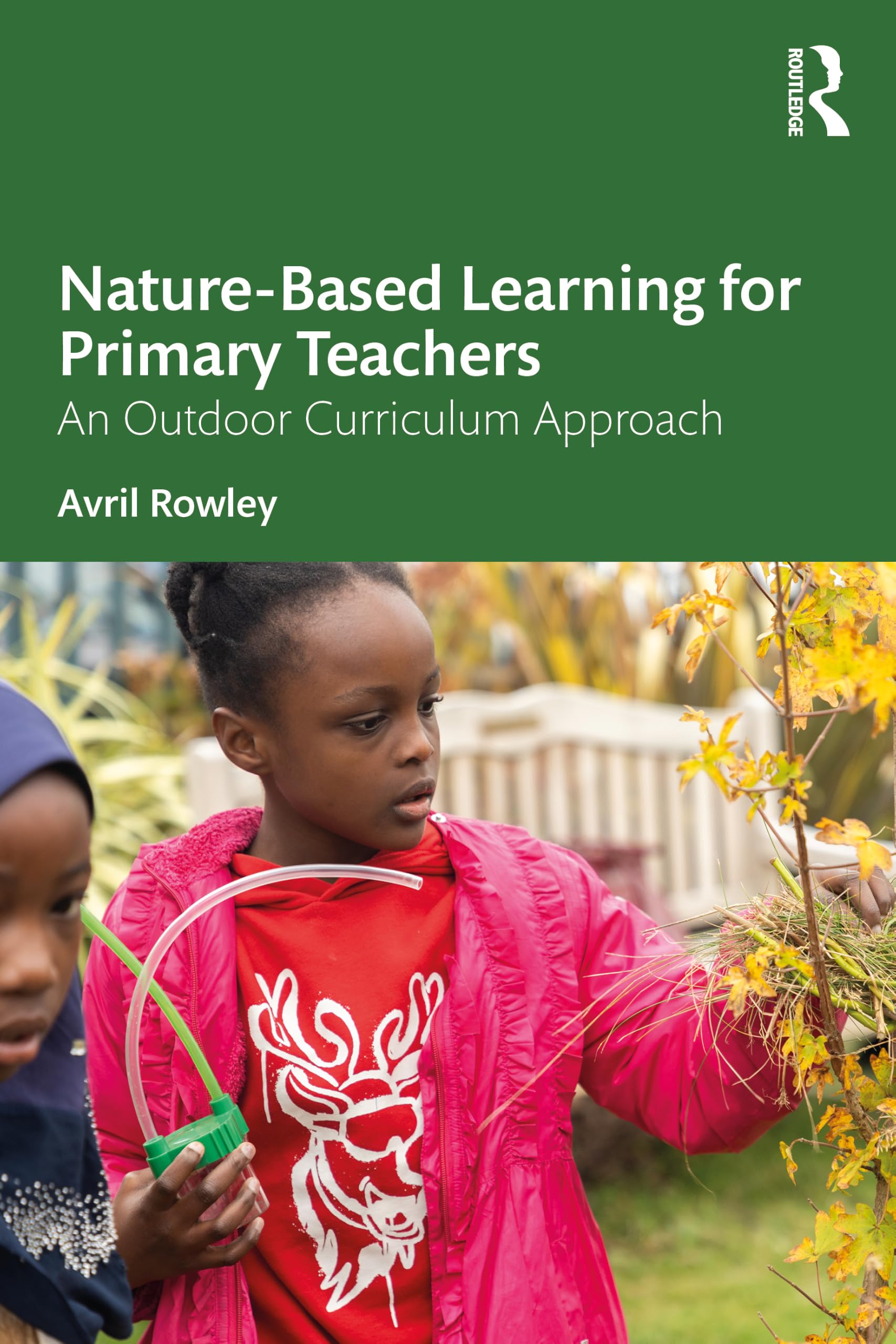 Nature-Based Learning for Primary Teachers: An Outdoor Curriculum Approach