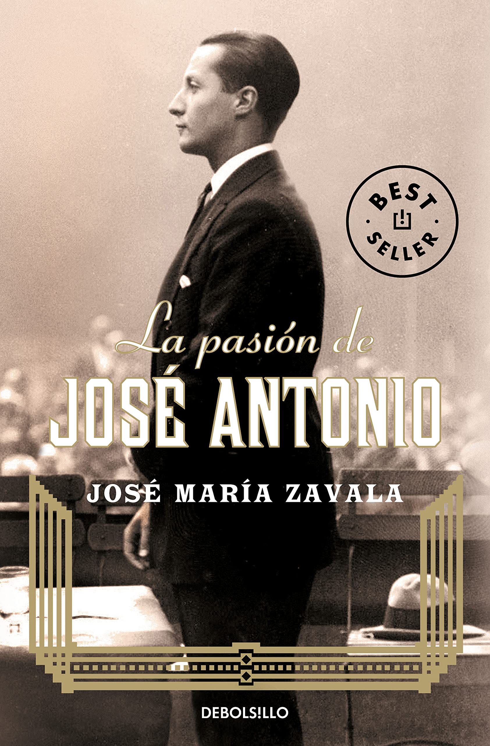 La pasión de José Antonio / The Passion Of Jose Antonio (Best Seller)