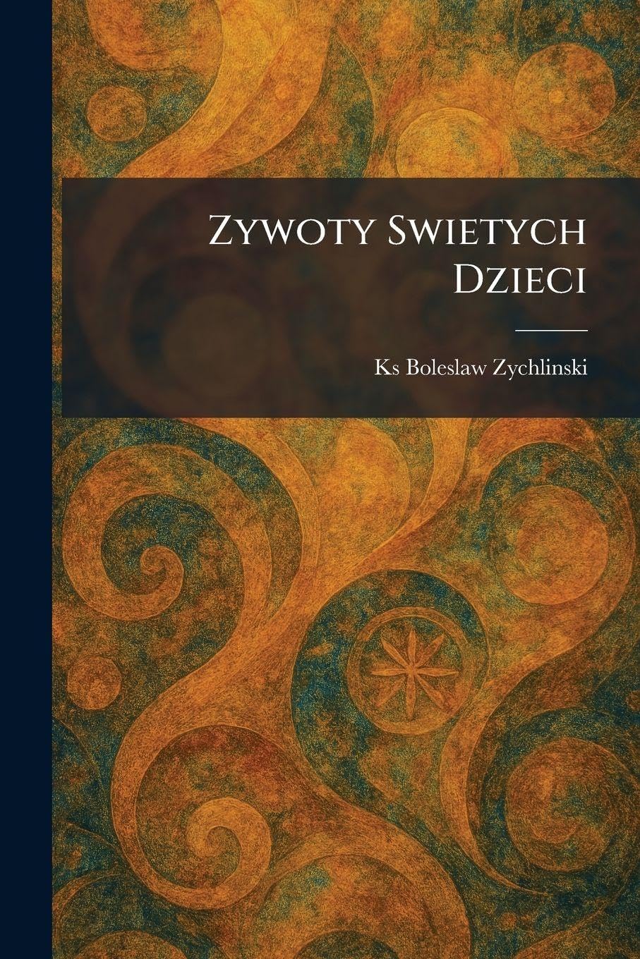 Zywoty Swietych Dzieci