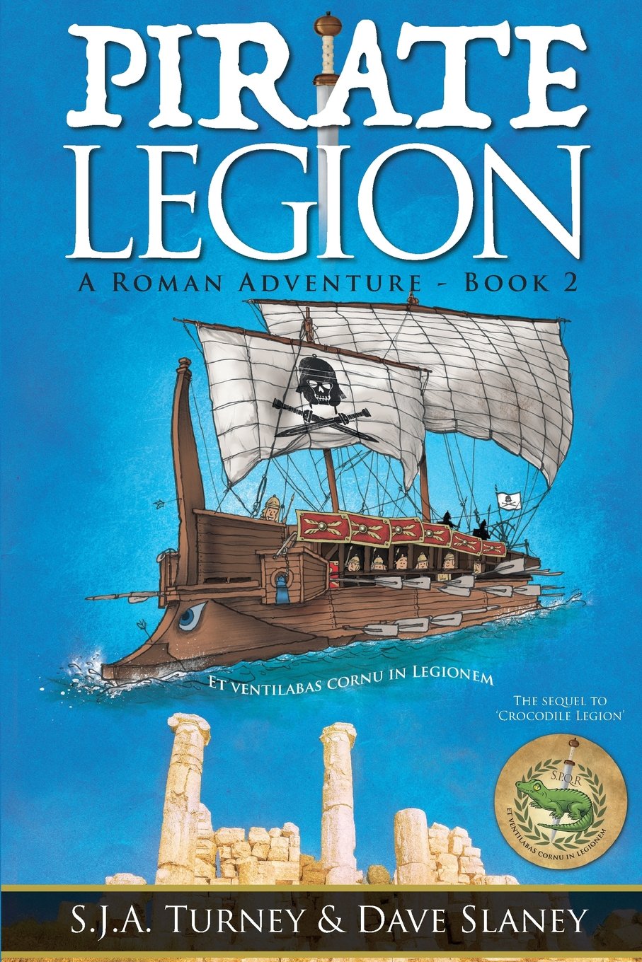 Pirate Legion: Volume 2 (A Roman Adventure)