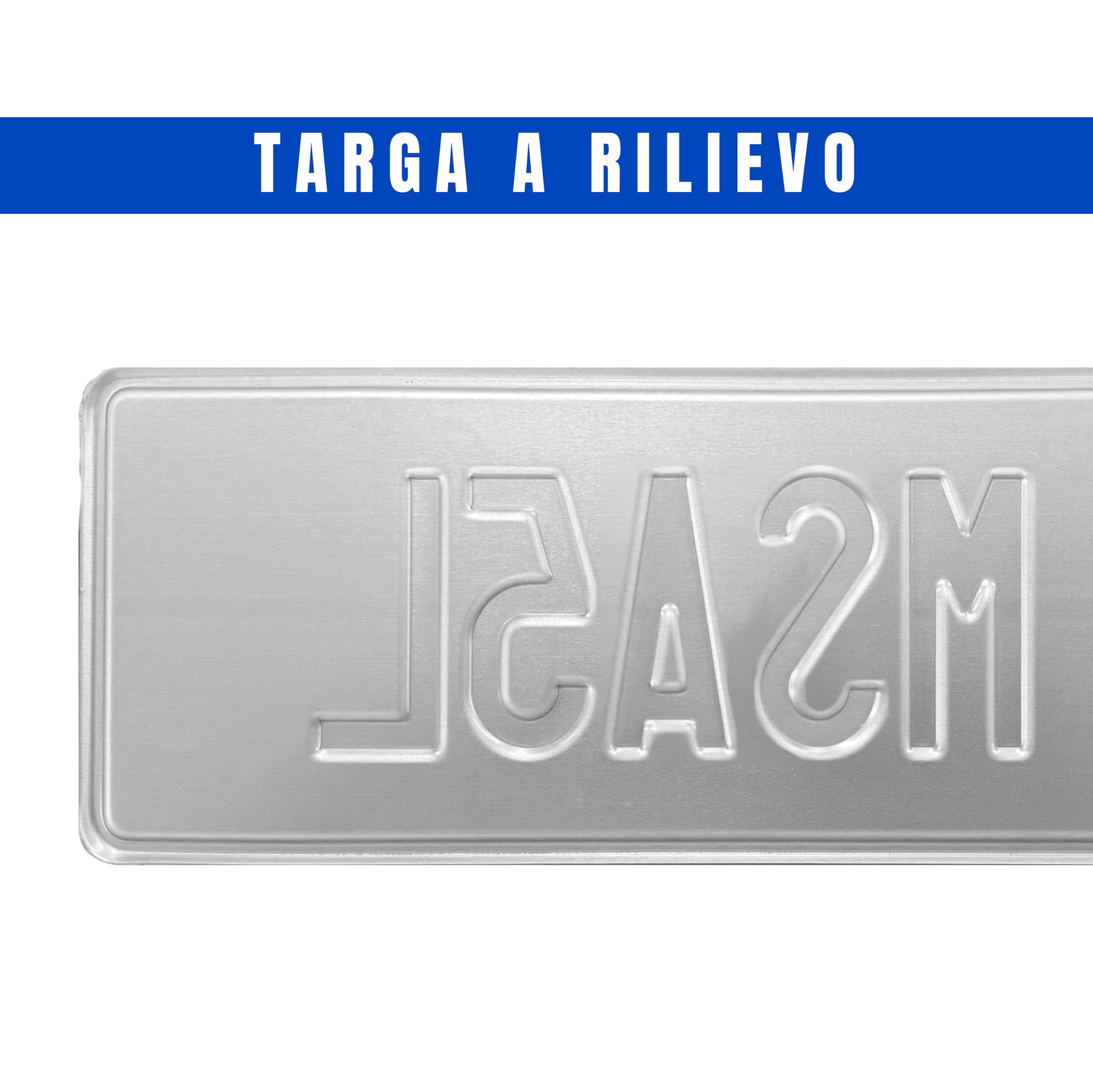 Targa Decorativa - Personalizzabile - Formato Modello Posteriore - in Alluminio Catarifrangente con Caratteri in Rilievo Battuto