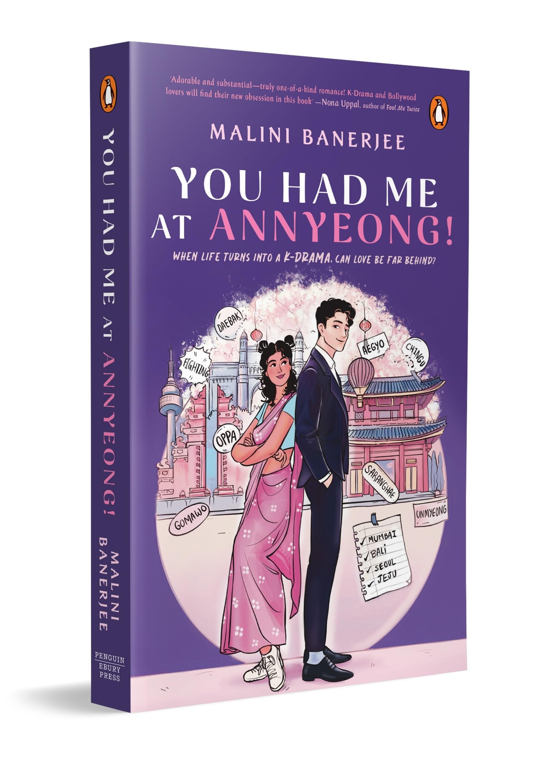 You Had Me At Annyeong by Malini Banerjee - 9780143474067