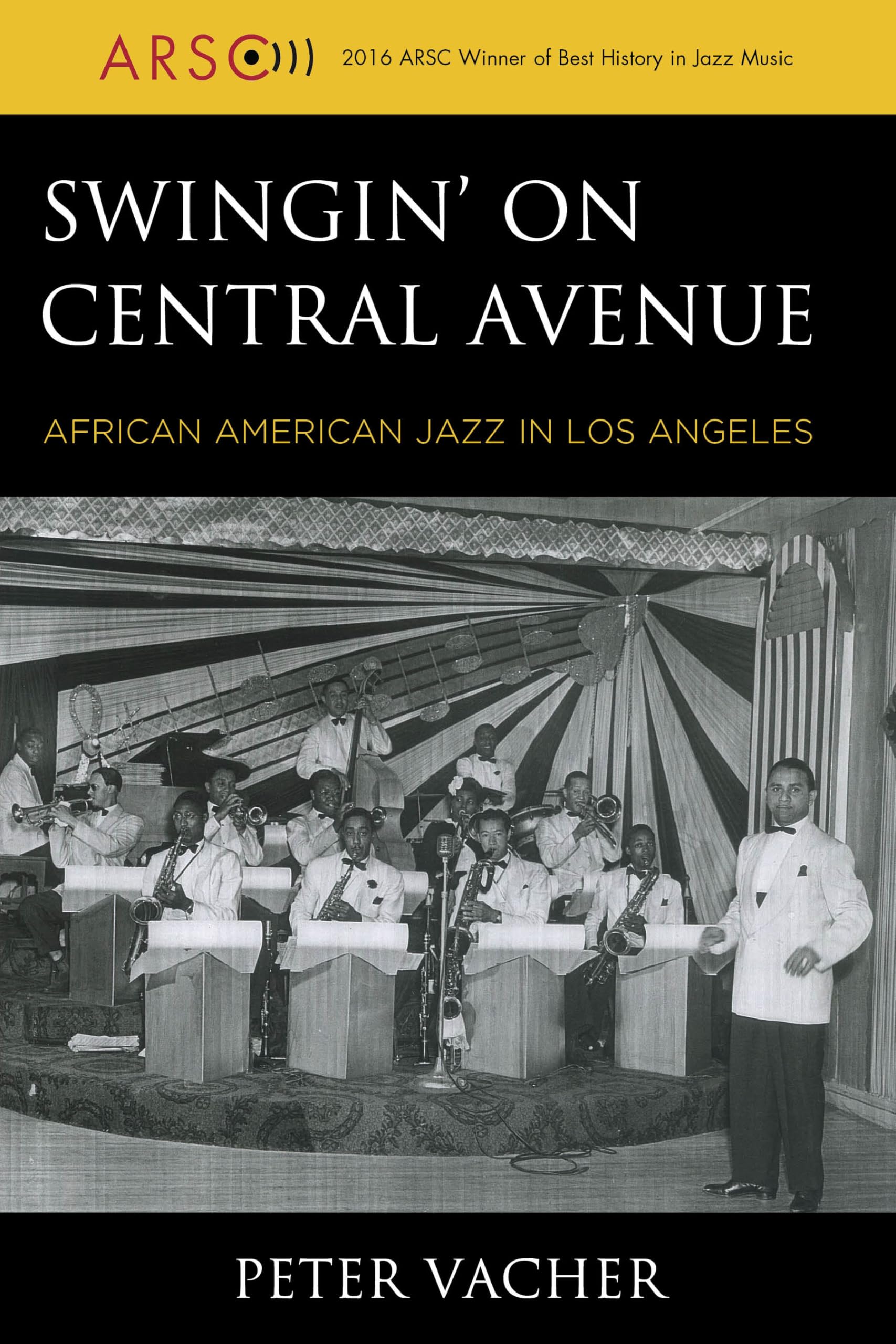 Livre African American Jazz in Los Angeles : Swingin' on Central Avenue