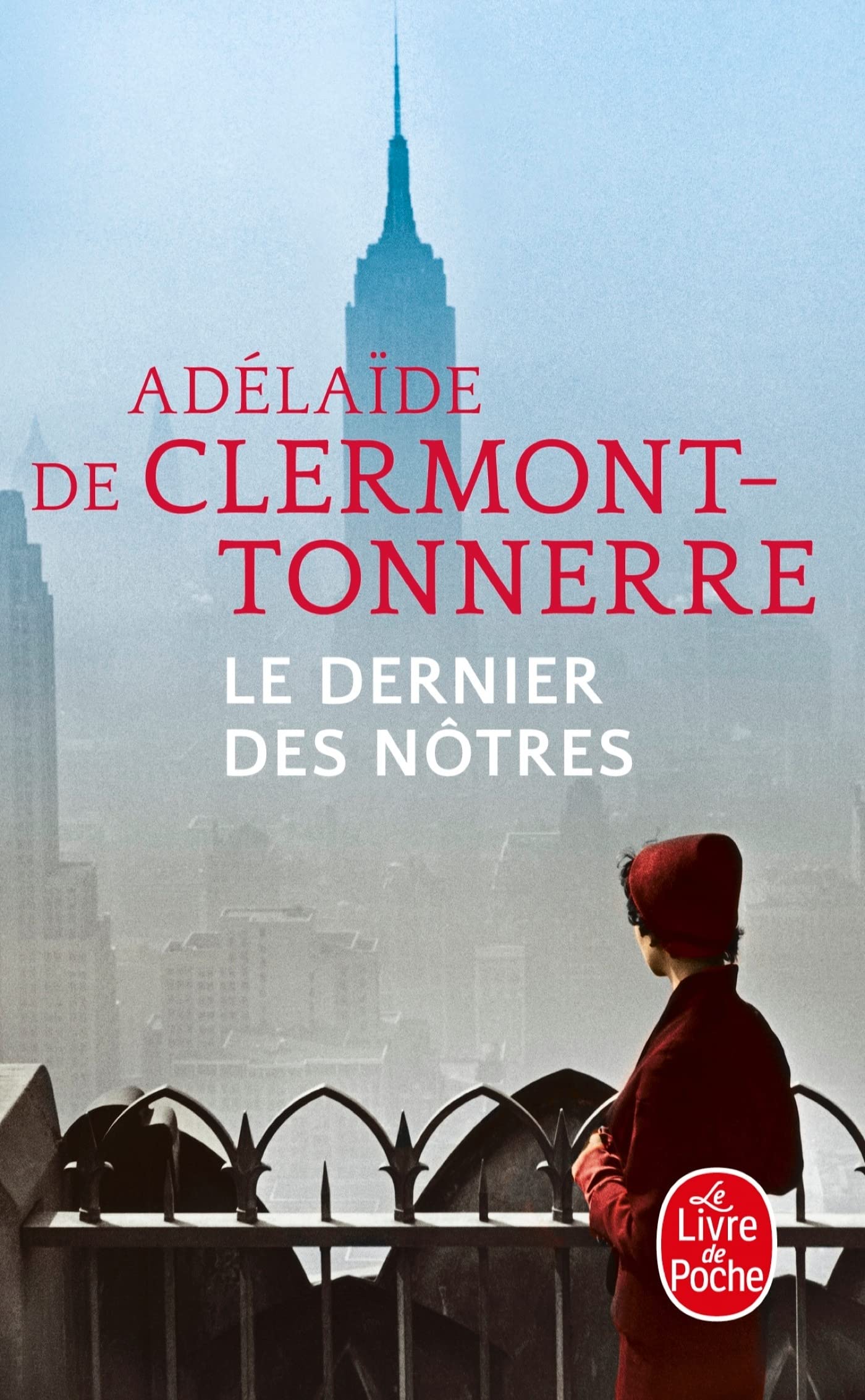 Le dernier des notres: Roman (Le livre de poche)