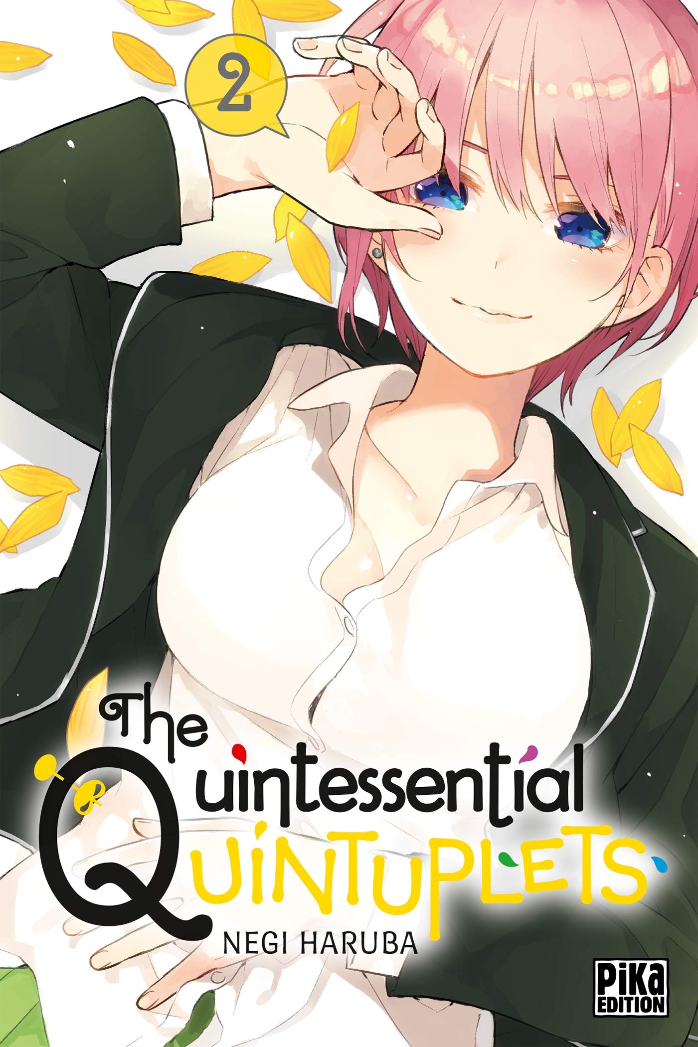 The Quintessential Quintuplets T02 (The Quintessential Quintuplets (2)