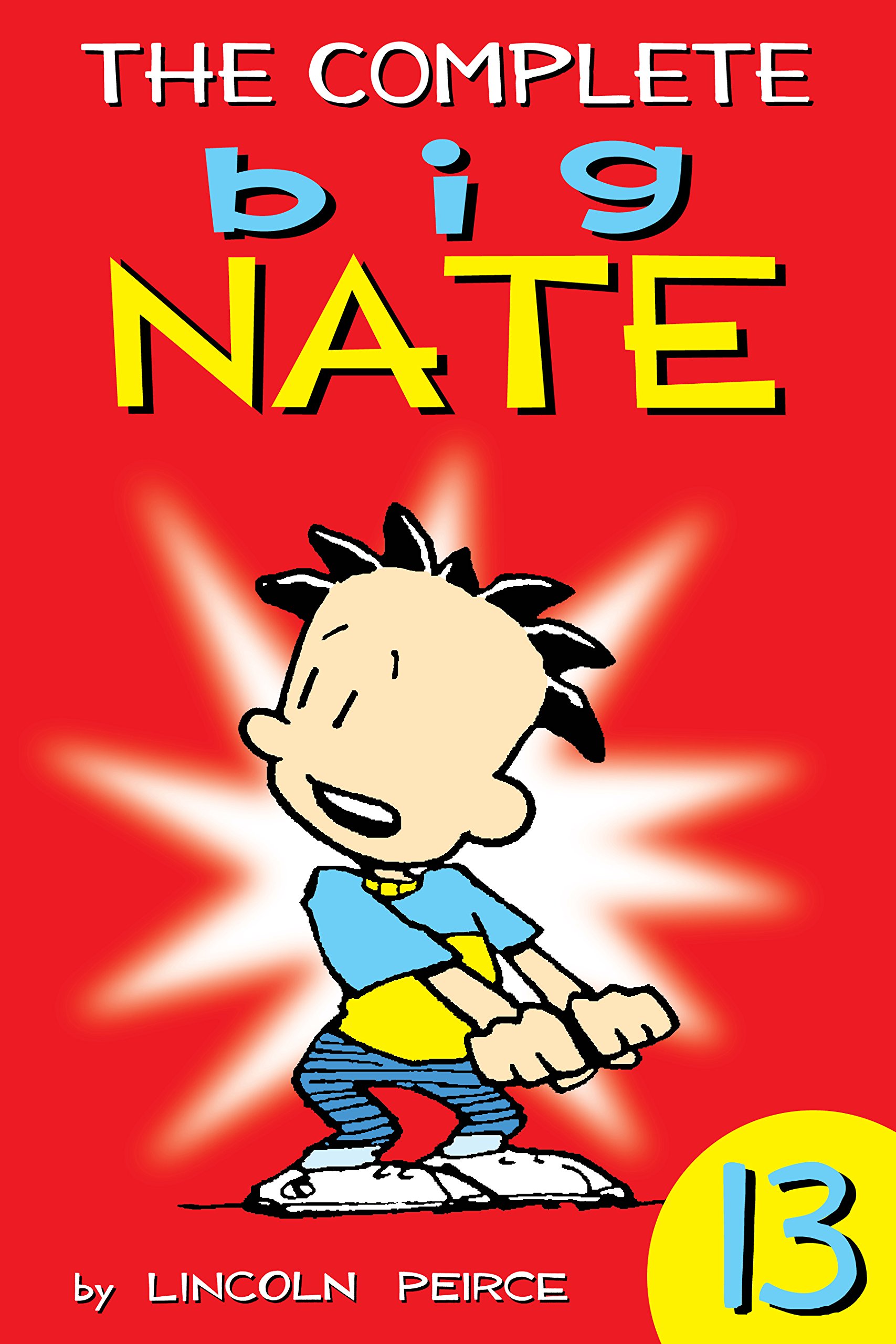 The Complete Big Nate: #13 (AMP! Comics for Kids)
