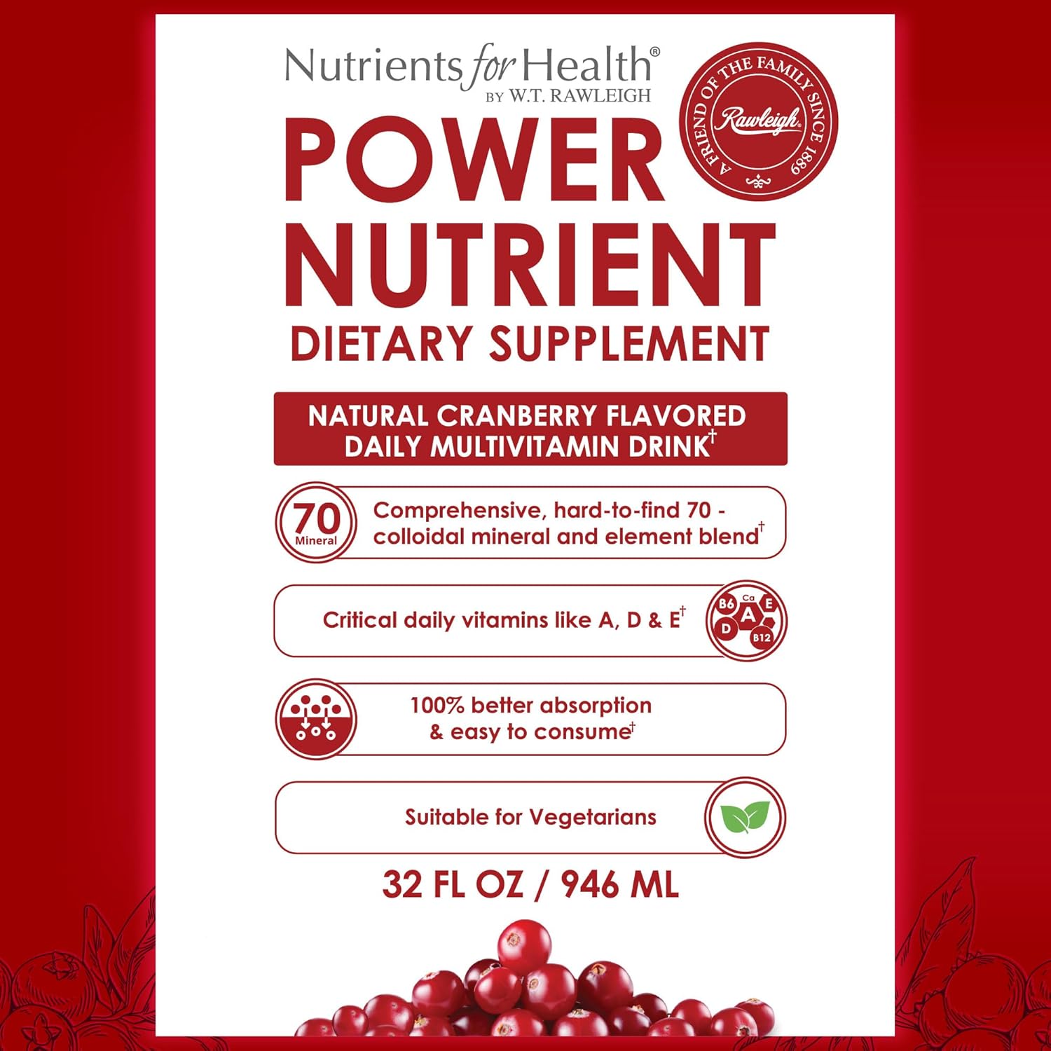 Rawleigh Power Nutrient: Cranberry Flavor, Daily Multivitamin Liquid Supplement for Men, Women with VIT. A - zinc, B 1-6 & 70 Colloidal Trace Minerals, Vegetarian-Friendly GMO & Gluten Free 32 fl oz - Image 8